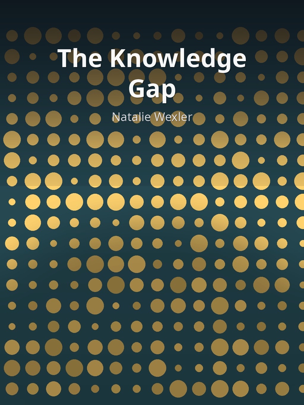 The Knowledge Gap by Natalie Wexler book cover