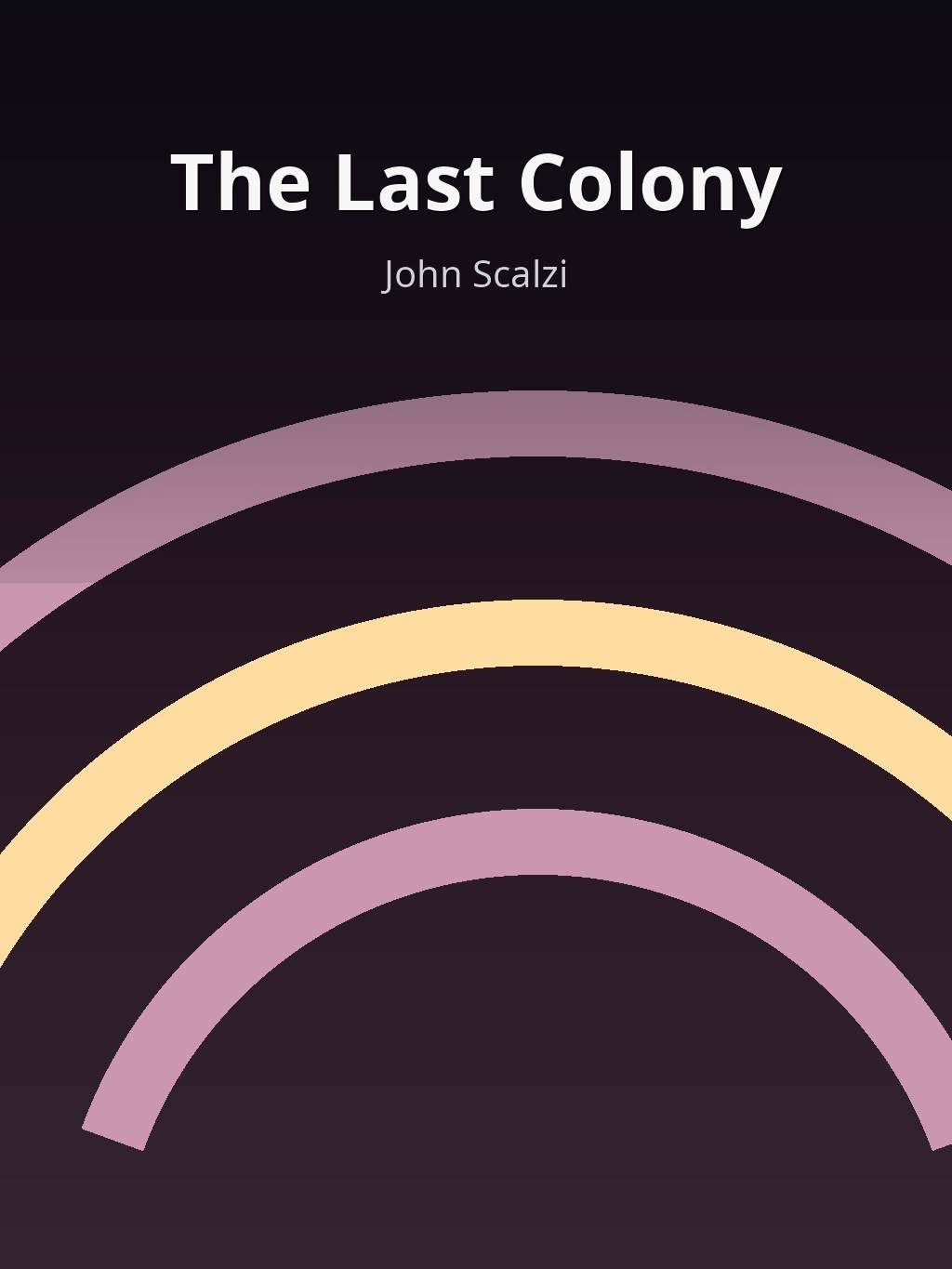 The Last Colony by John Scalzi book cover