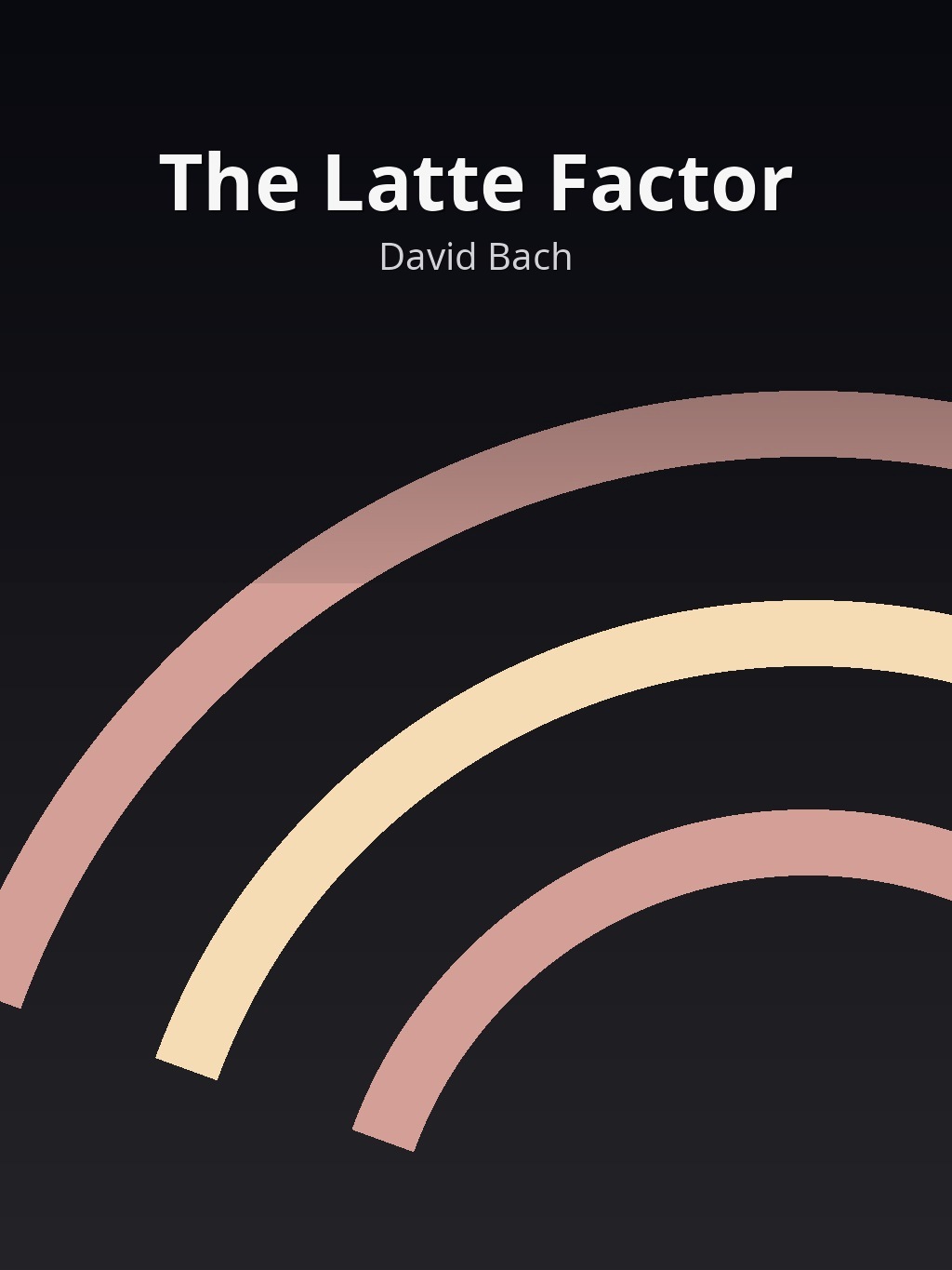 The Latte Factor by David Bach book cover