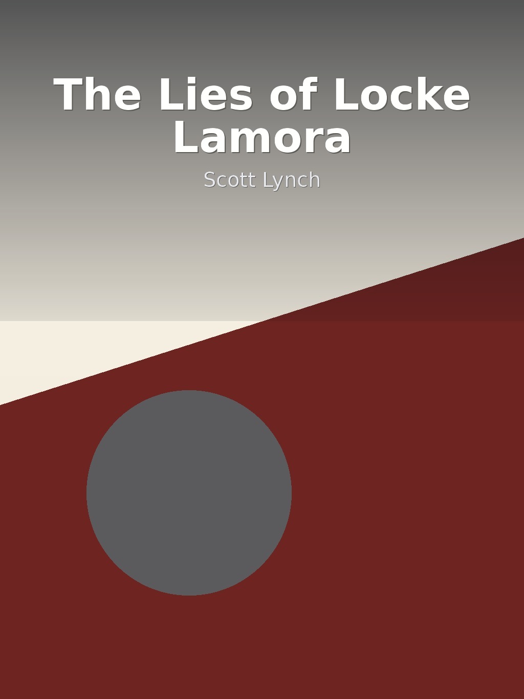 The Lies of Locke Lamora by Scott Lynch book cover