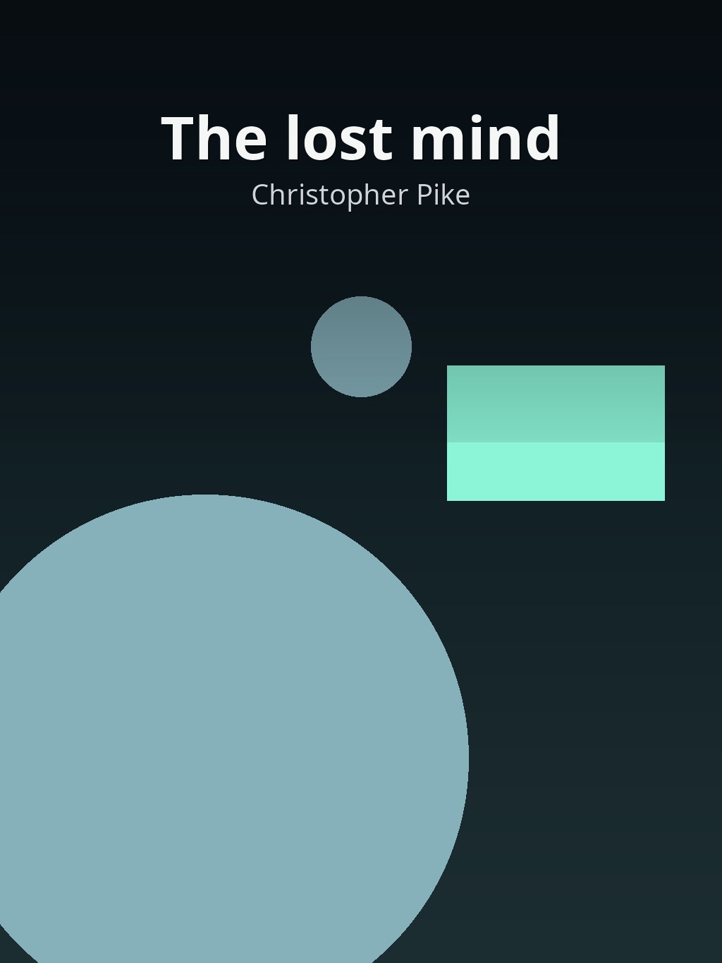 The lost mind by Christopher Pike book cover