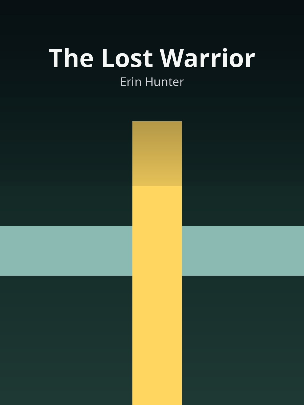 The Lost Warrior by Erin Hunter book cover