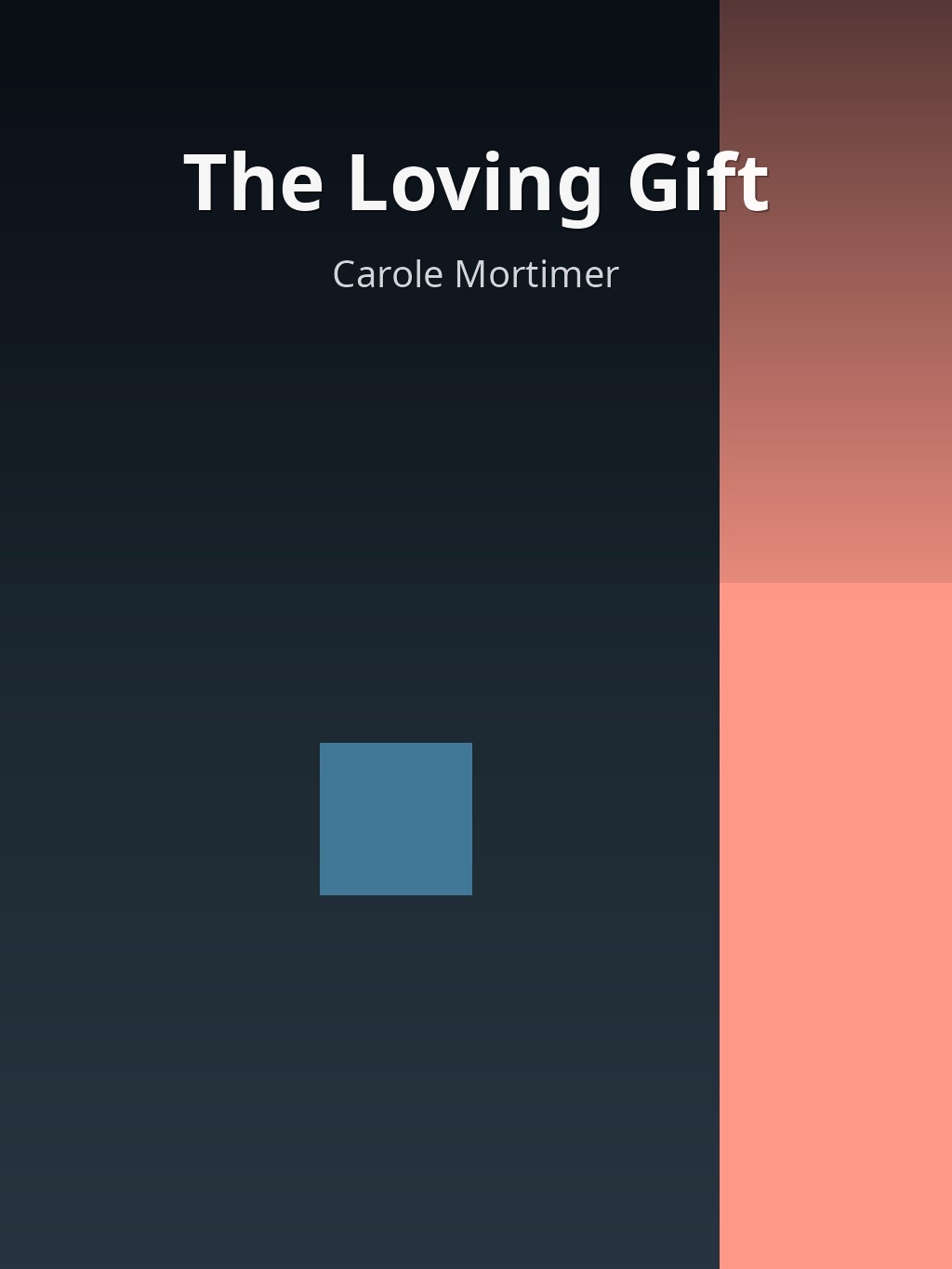 The Loving Gift by Carole Mortimer book cover