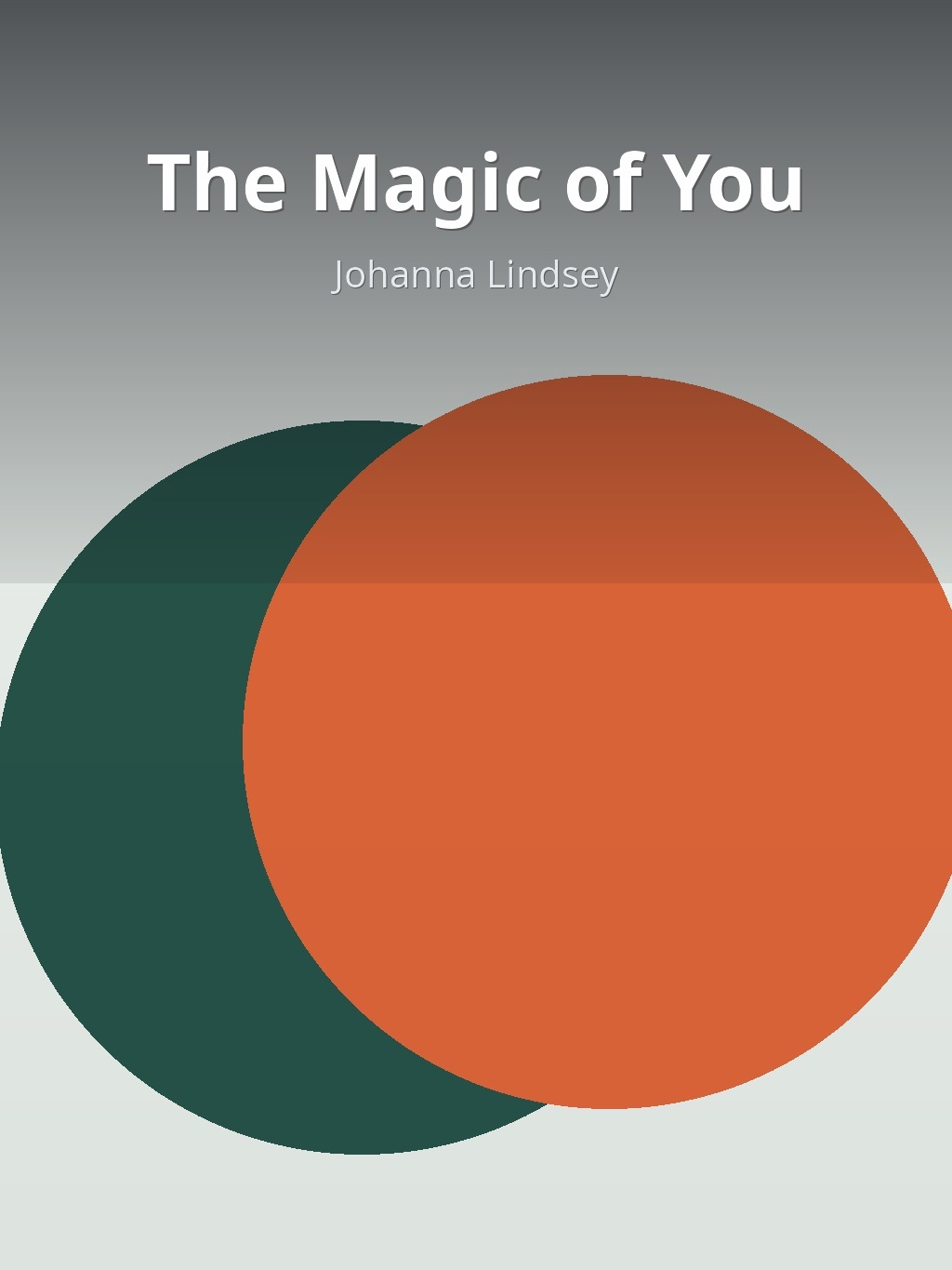 The Magic of You by Johanna Lindsey book cover