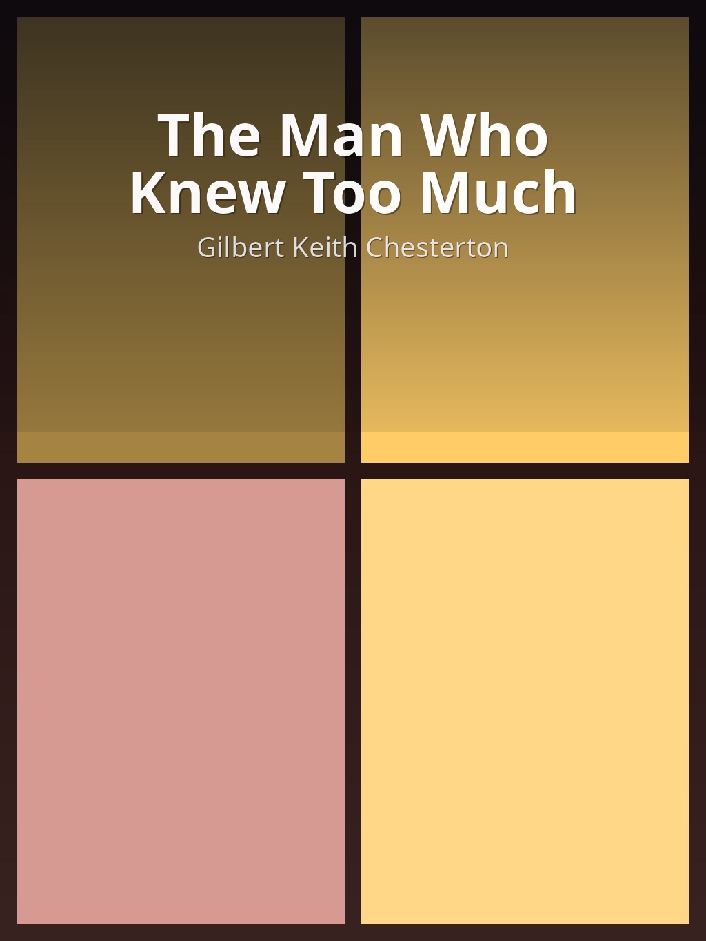 The Man Who Knew Too Much by Gilbert Keith Chesterton book cover