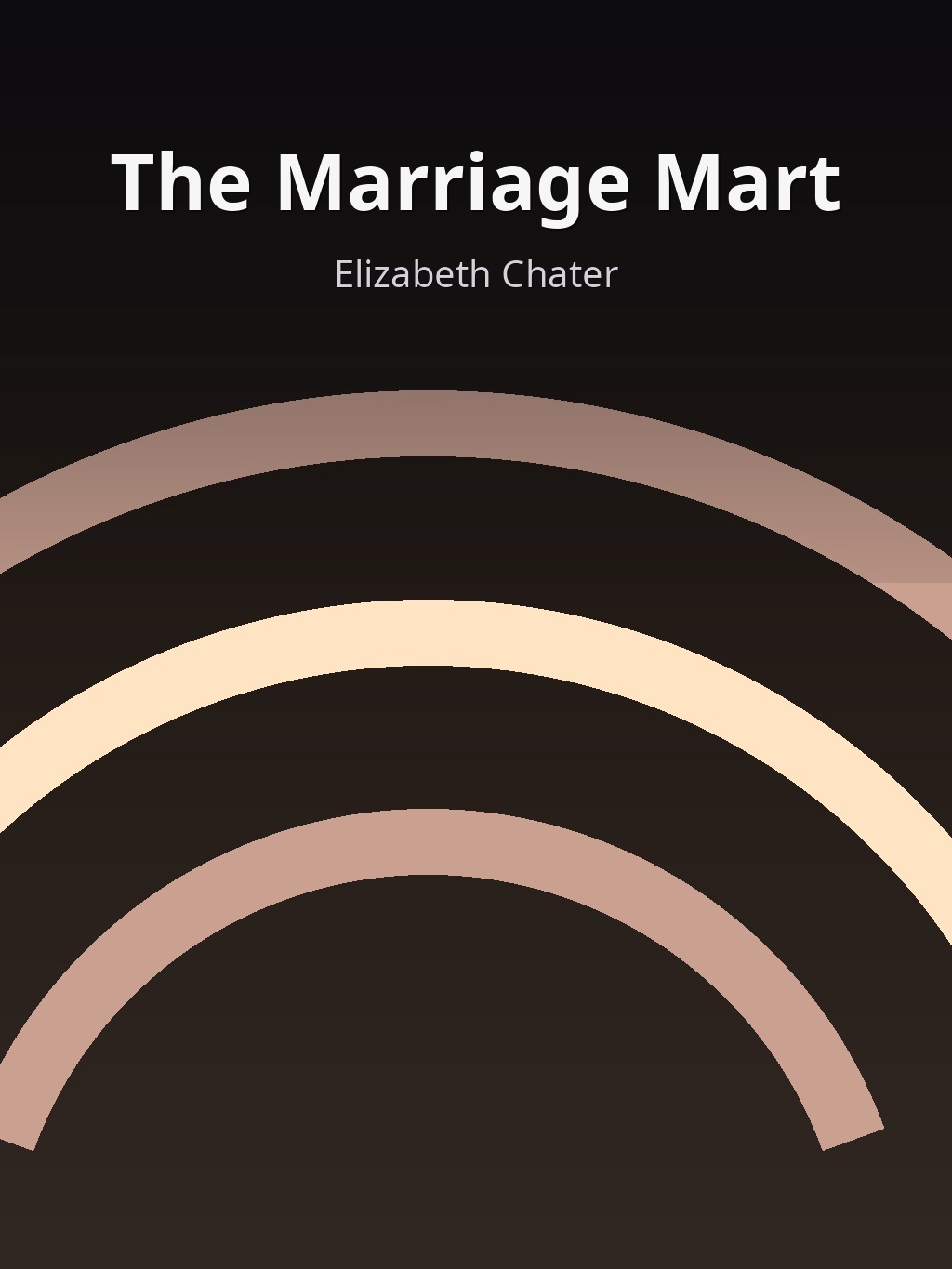 The Marriage Mart by Elizabeth Chater book cover