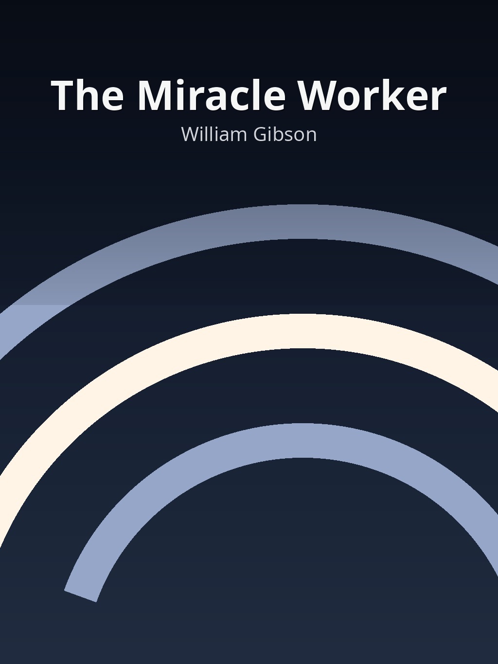 The Miracle Worker by William Gibson book cover