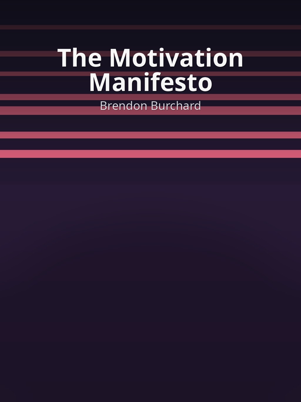 The Motivation Manifesto by Brendon Burchard book cover