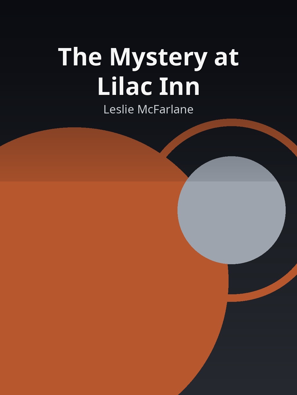 The Mystery at Lilac Inn by Leslie McFarlane book cover