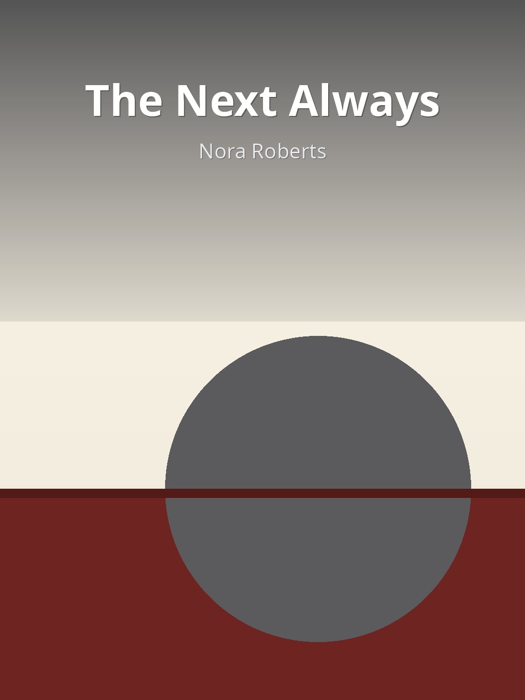 The Next Always by Nora Roberts book cover