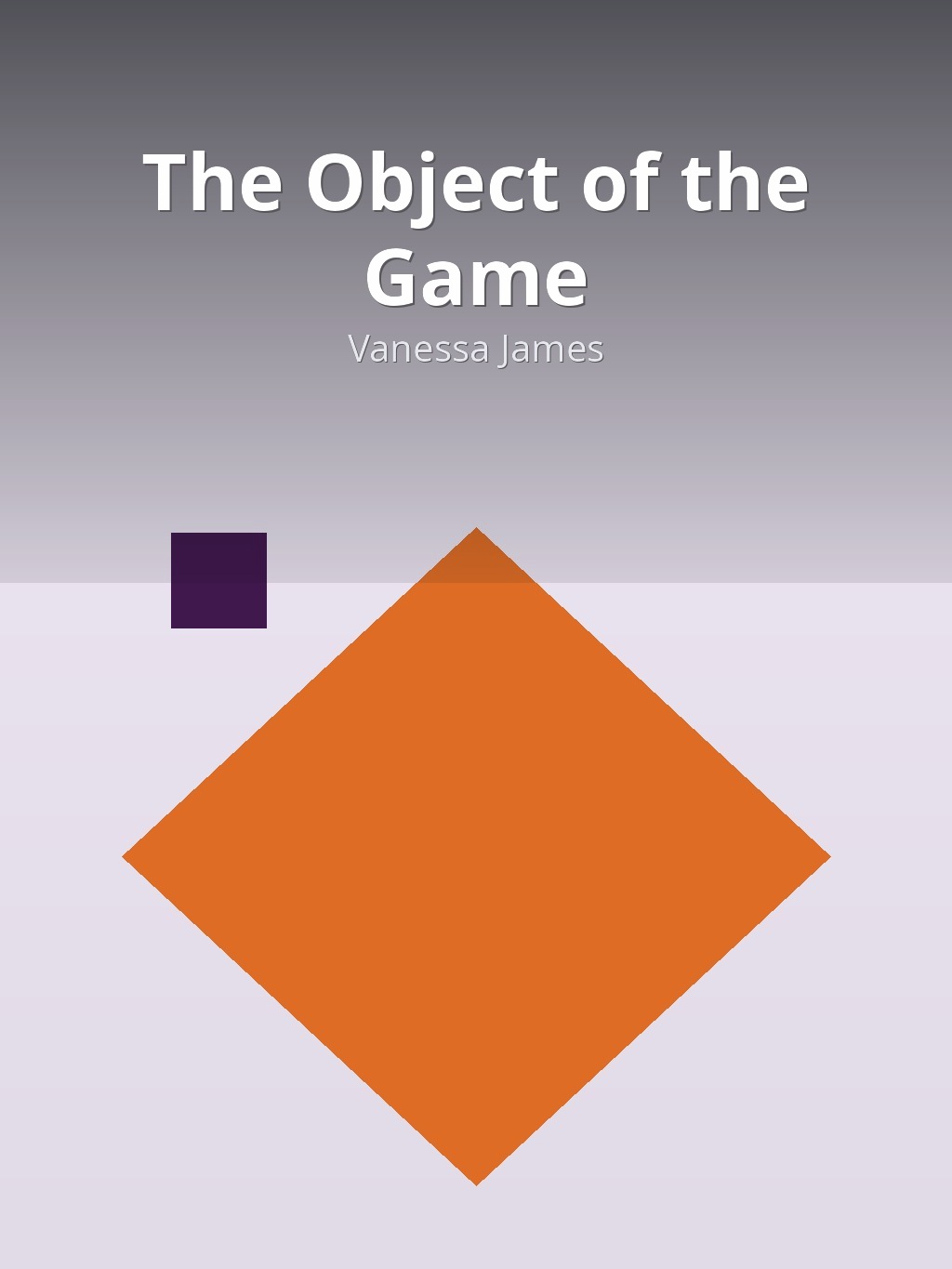 The Object of the Game by Vanessa James book cover