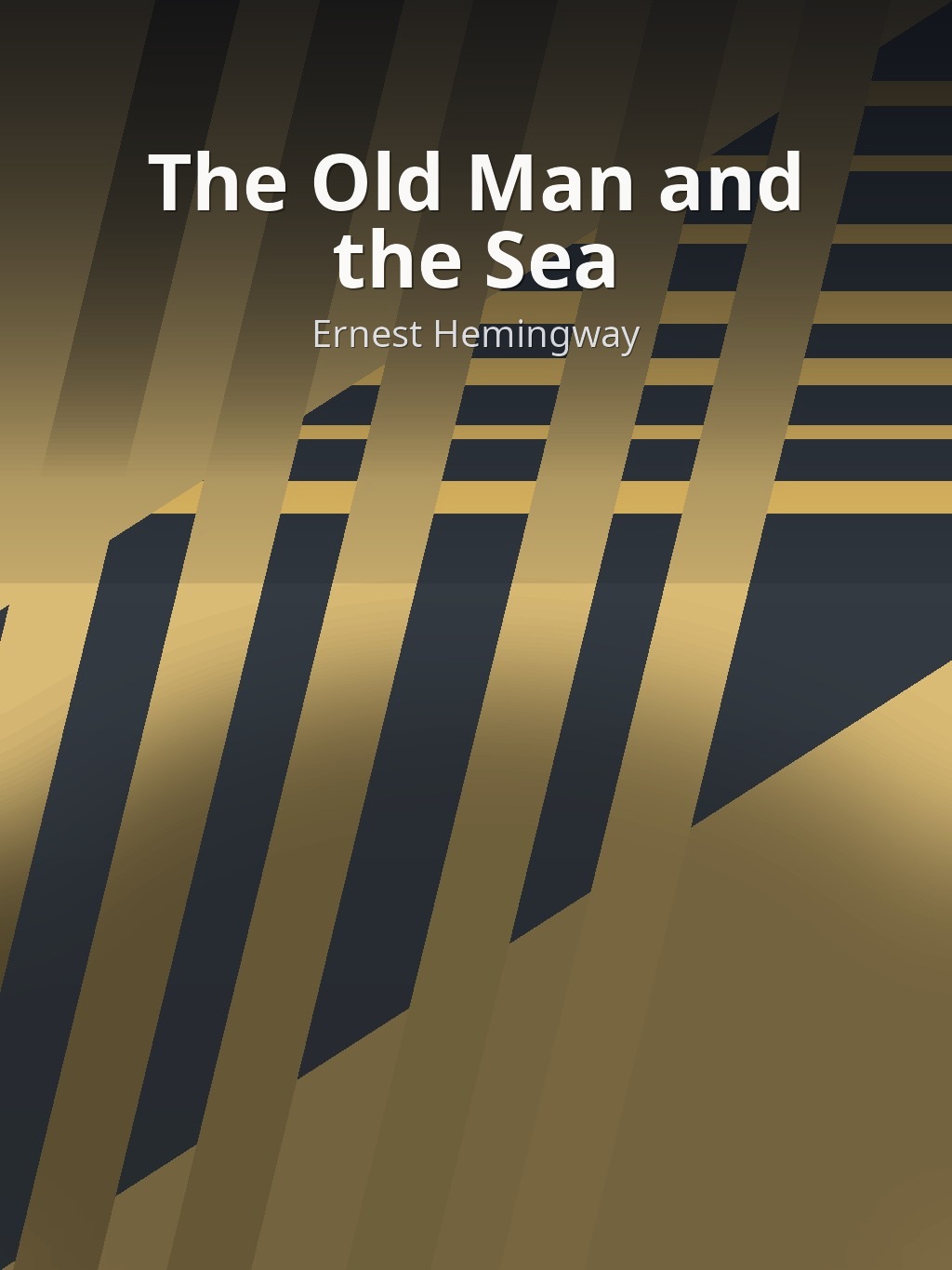 The Old Man and the Sea by Ernest Hemingway book cover