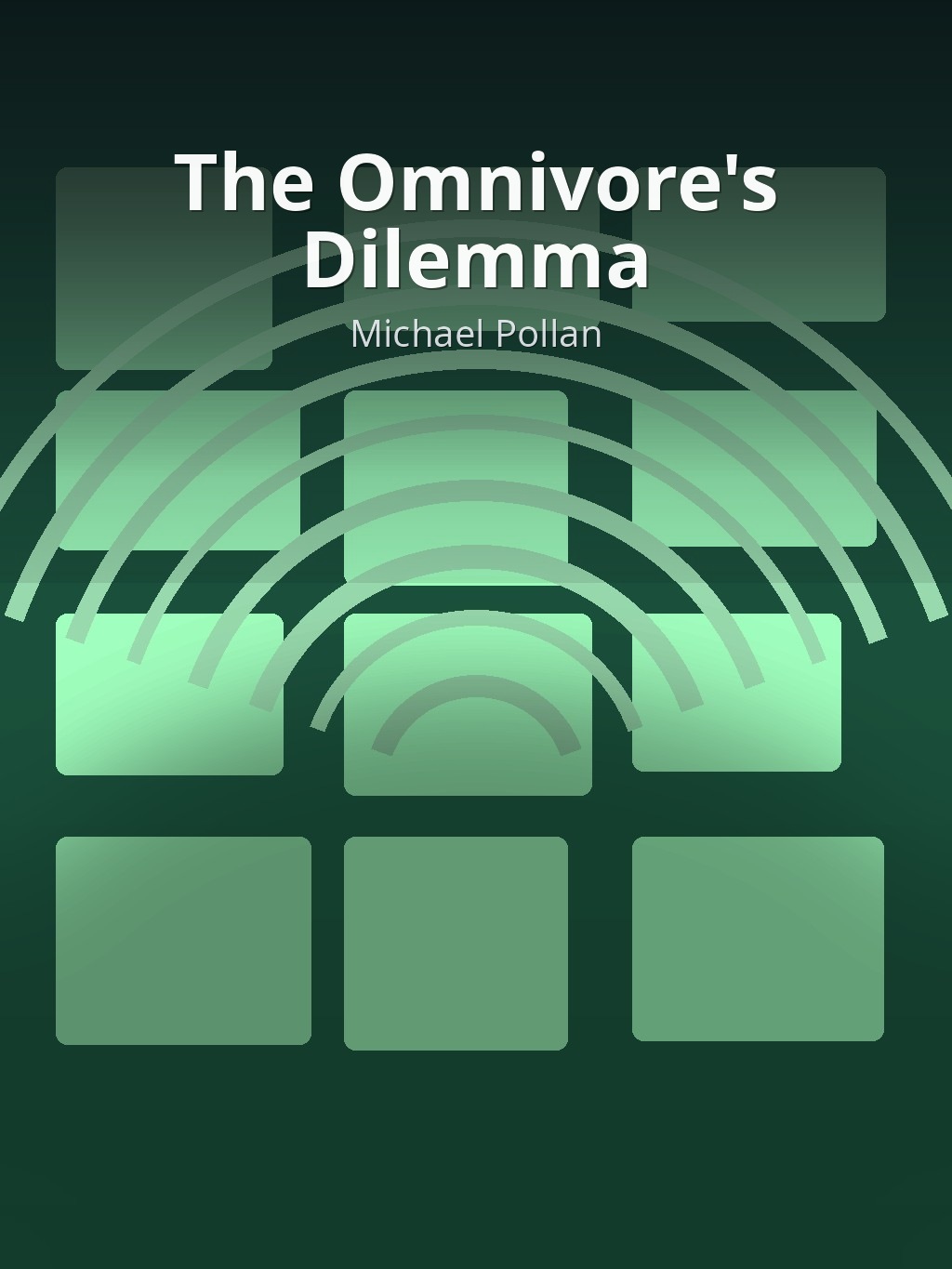 The Omnivore's Dilemma by Michael Pollan book cover