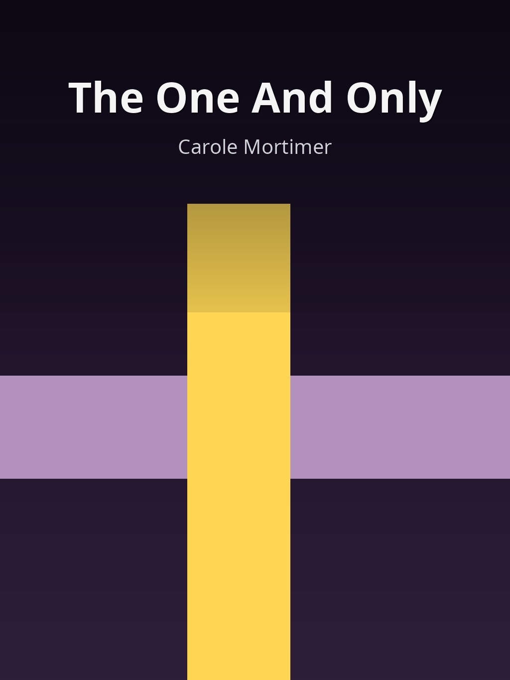 The One And Only by Carole Mortimer book cover