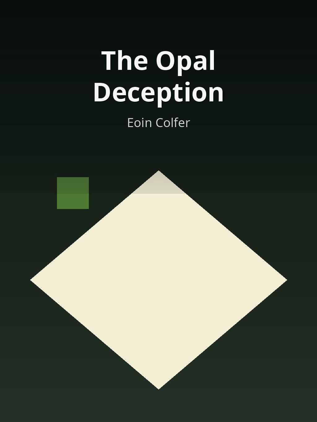 The Opal Deception by Eoin Colfer book cover