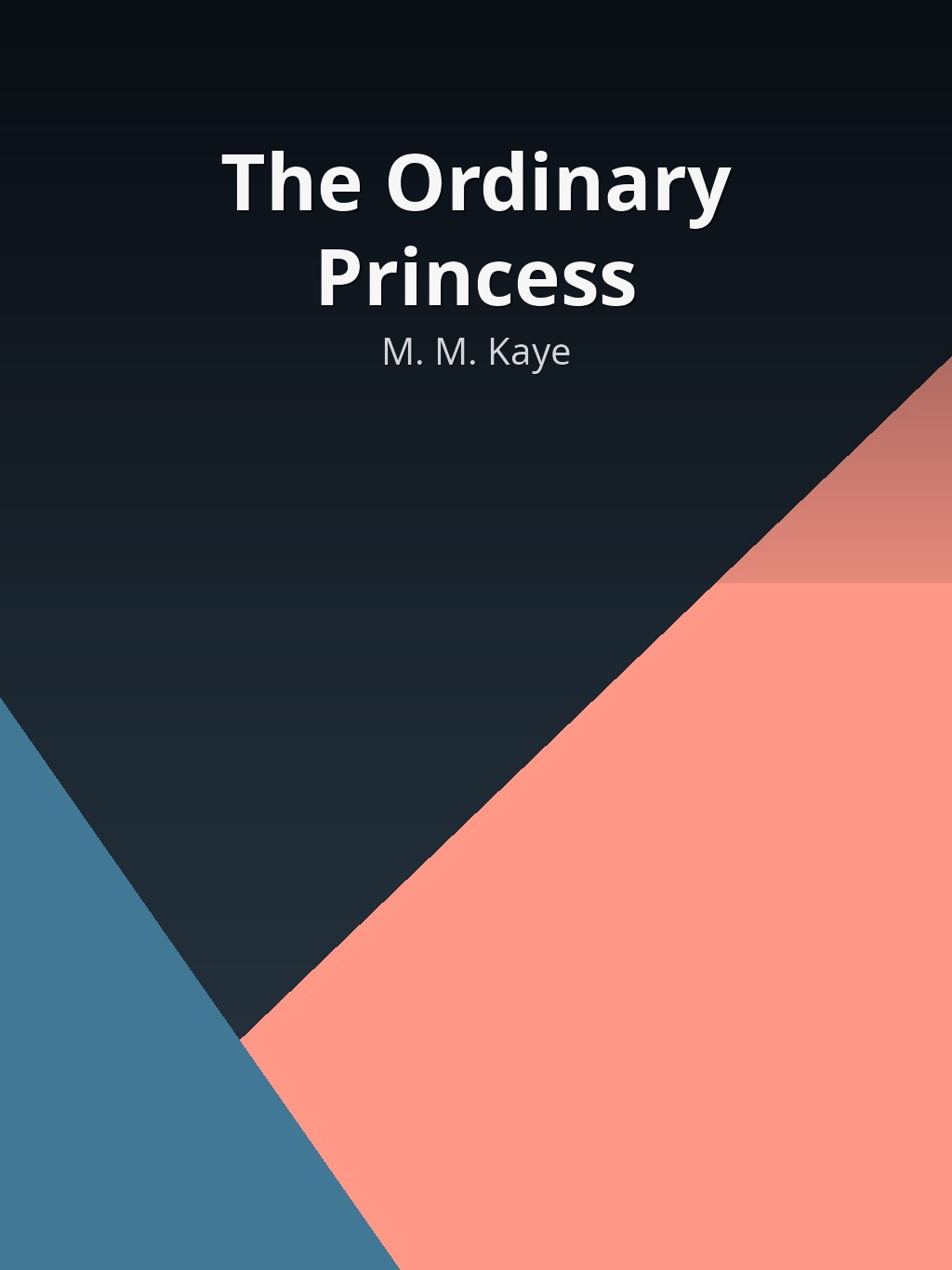 The Ordinary Princess by M. M. Kaye book cover