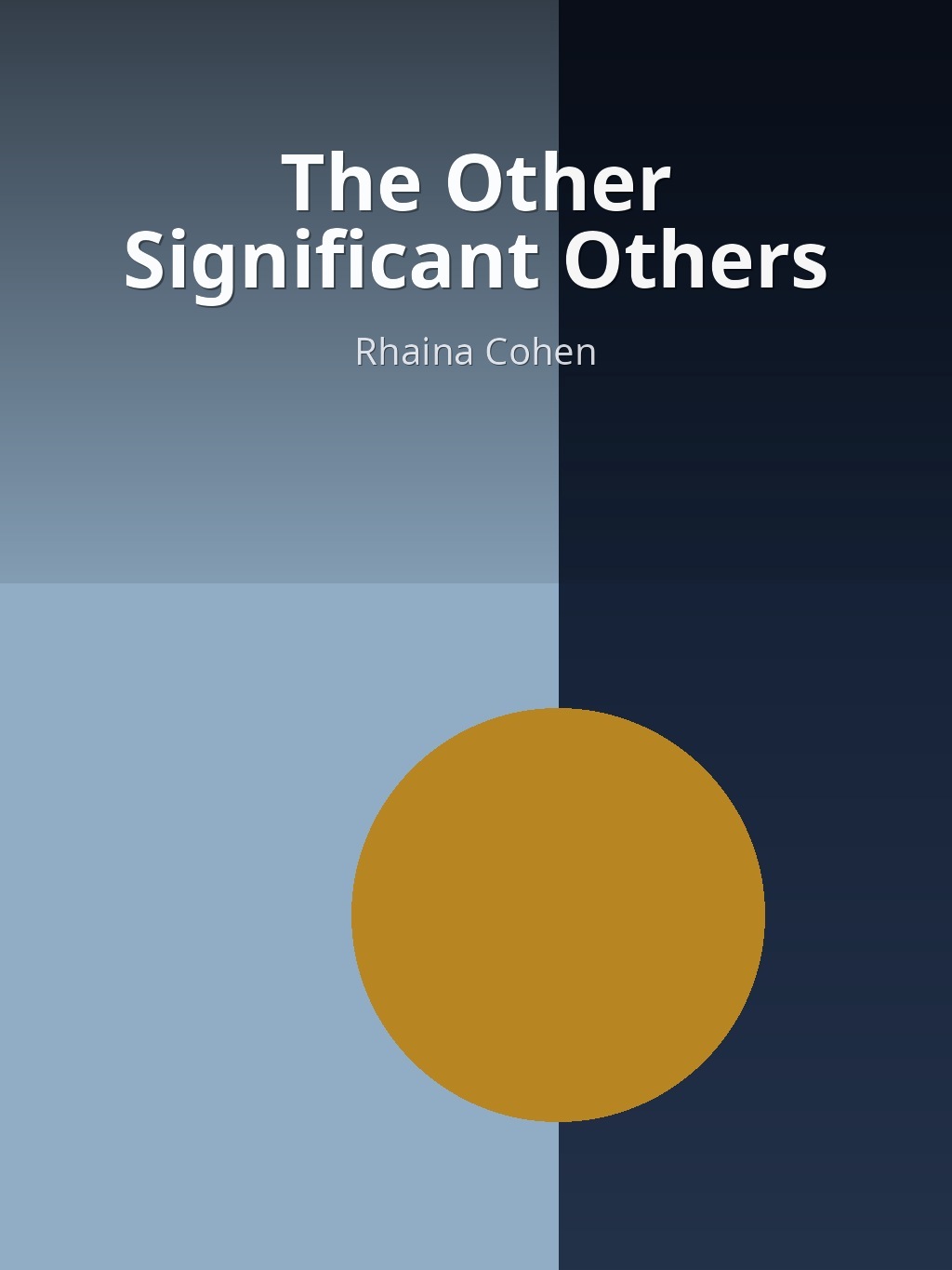The Other Significant Others by Rhaina Cohen book cover