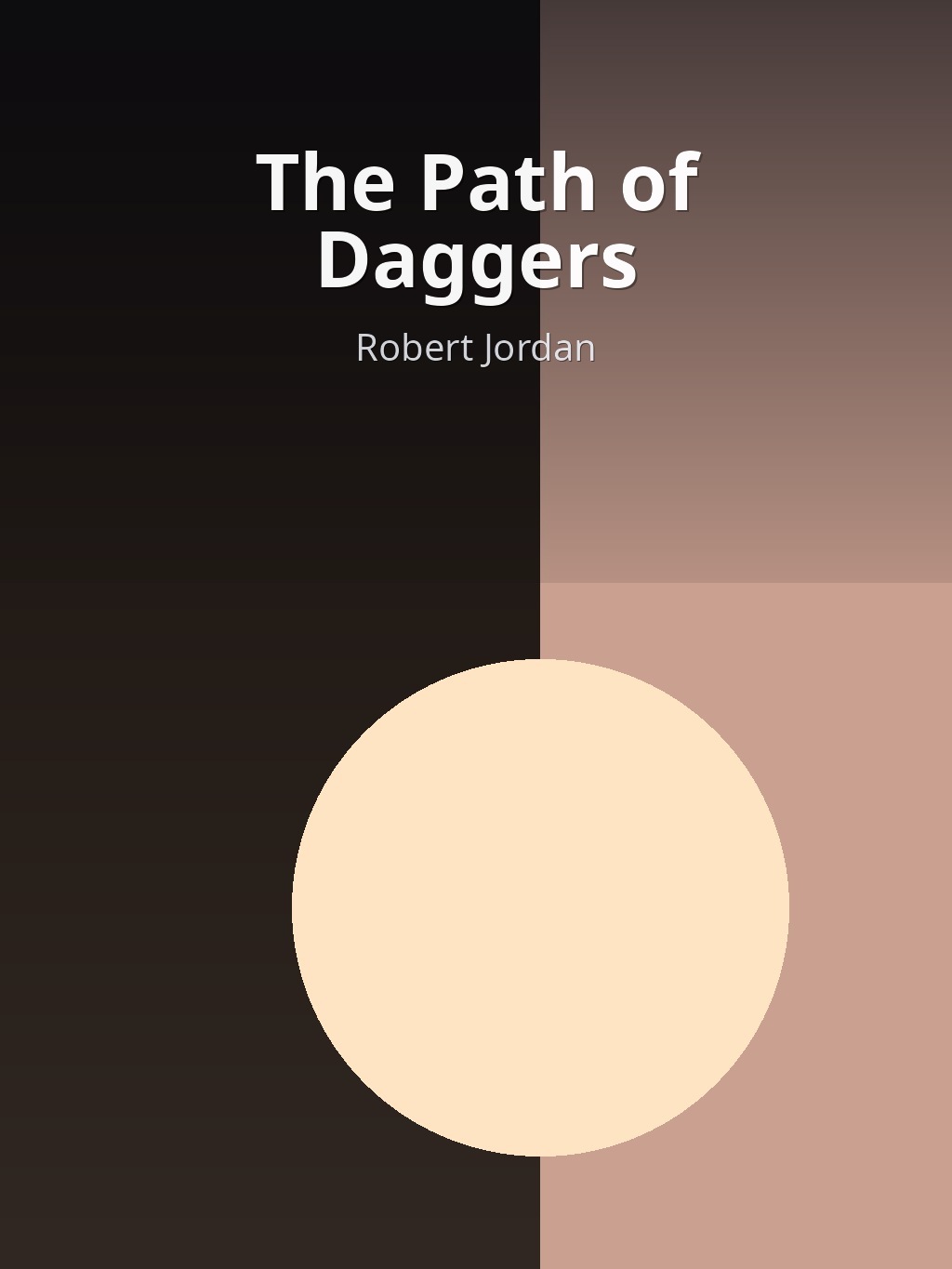 The Path of Daggers by Robert Jordan book cover