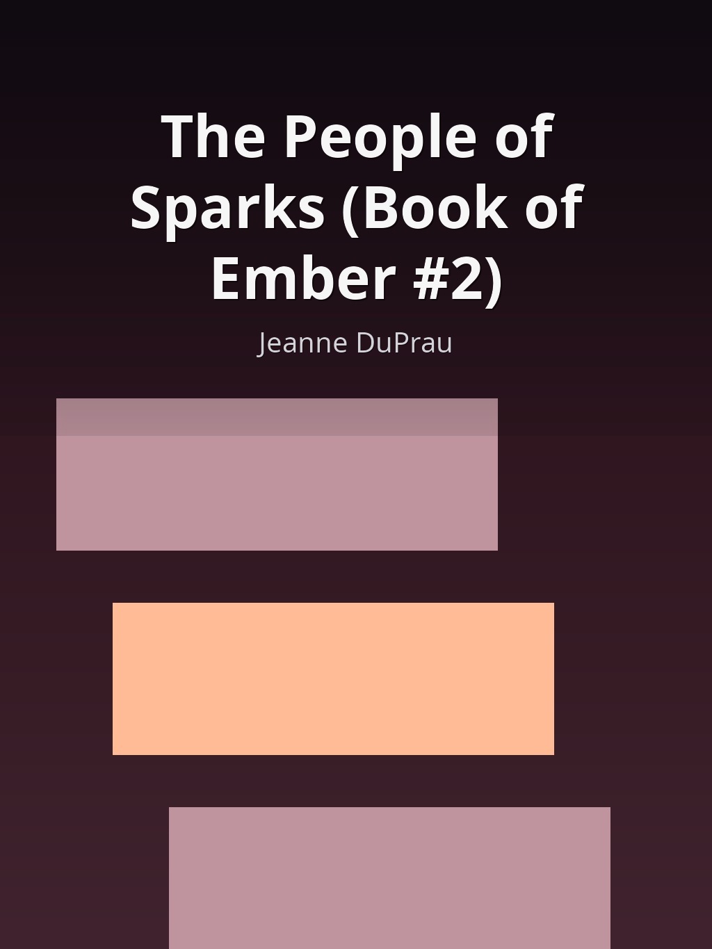 The People of Sparks (Book of Ember #2) by Jeanne DuPrau book cover