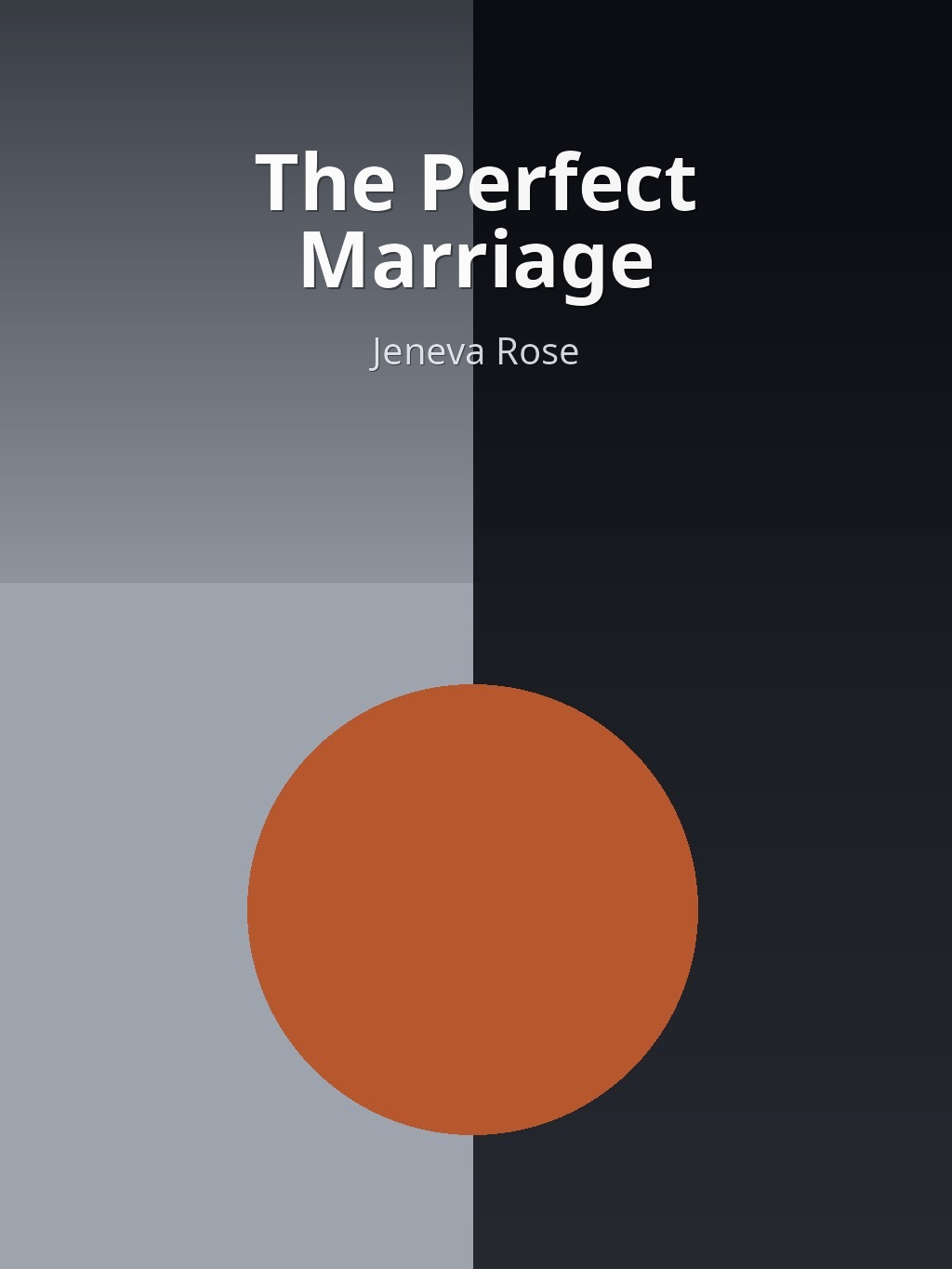 The Perfect Marriage by Jeneva Rose book cover