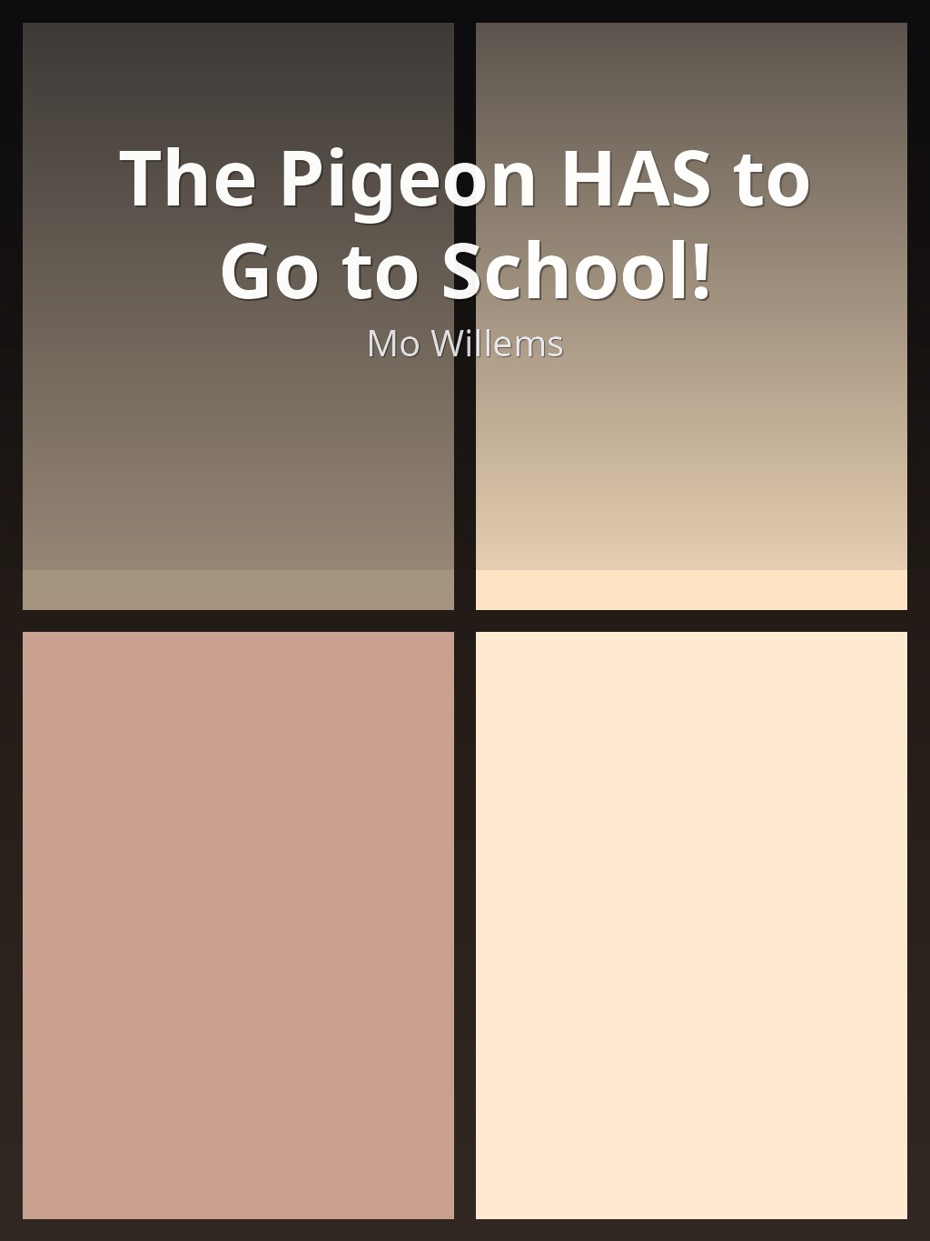 The Pigeon HAS to Go to School! by Mo Willems book cover