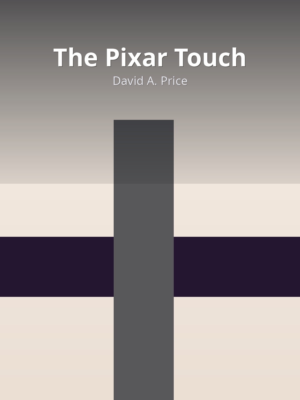 The Pixar Touch by David A. Price book cover