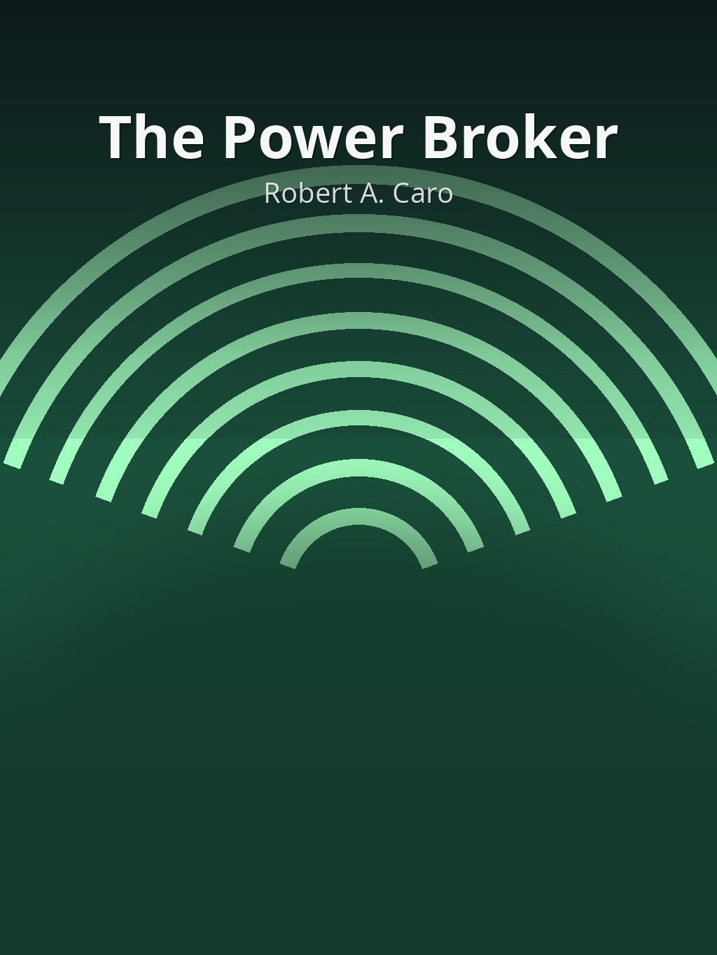 The Power Broker by Robert A. Caro book cover