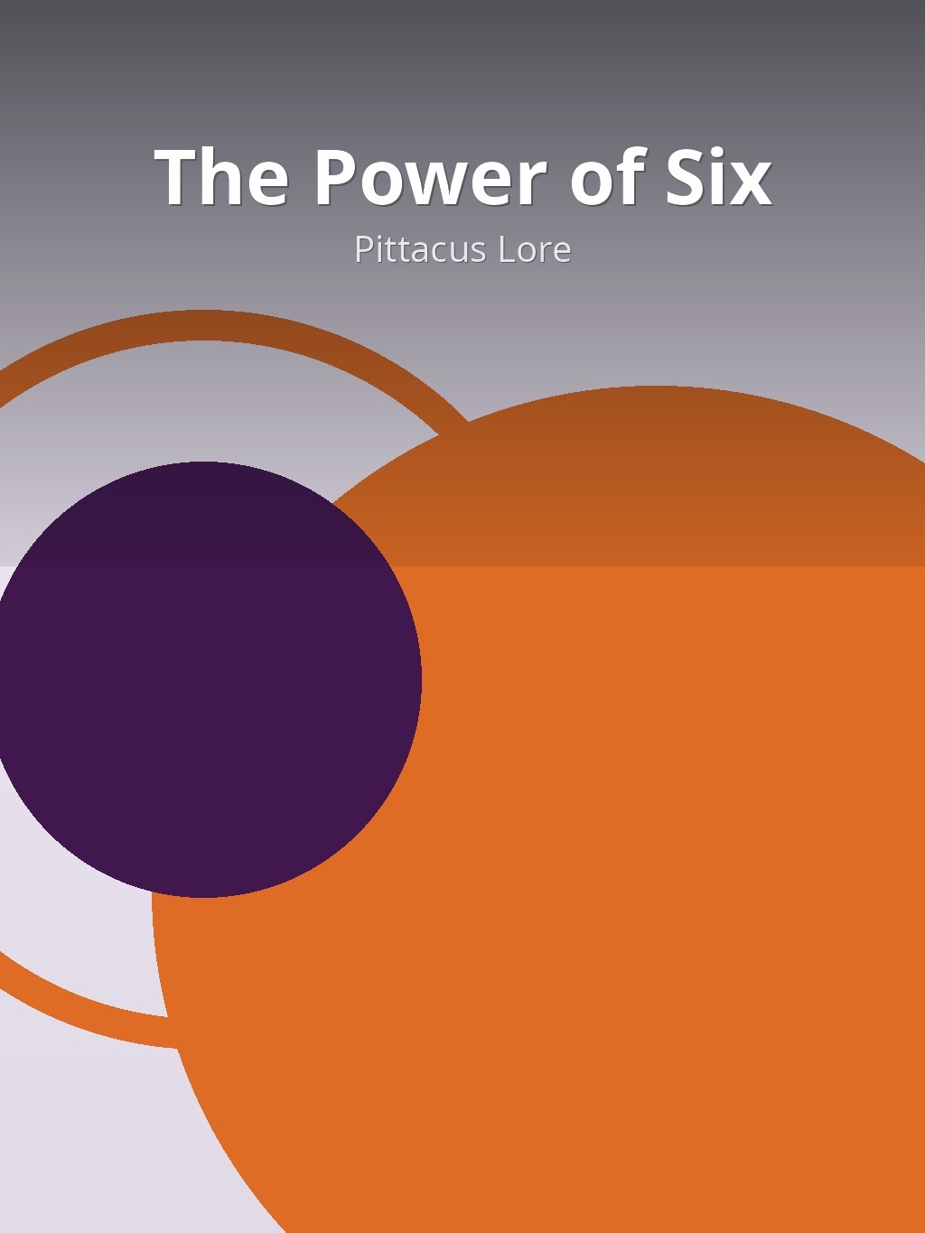 The Power of Six by Pittacus Lore book cover