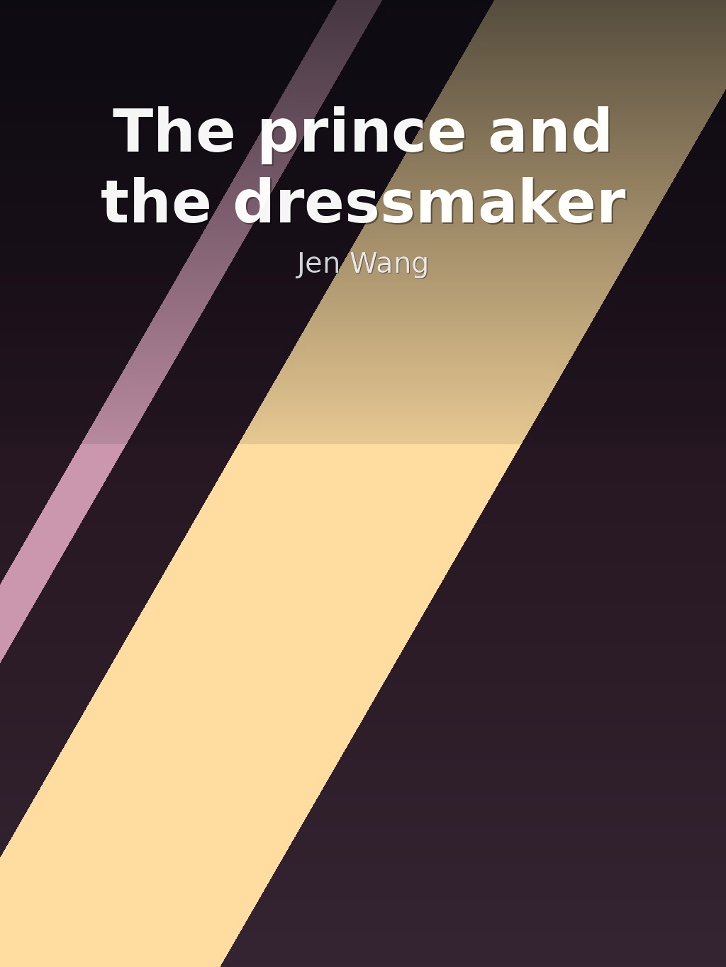 The prince and the dressmaker by Jen Wang book cover