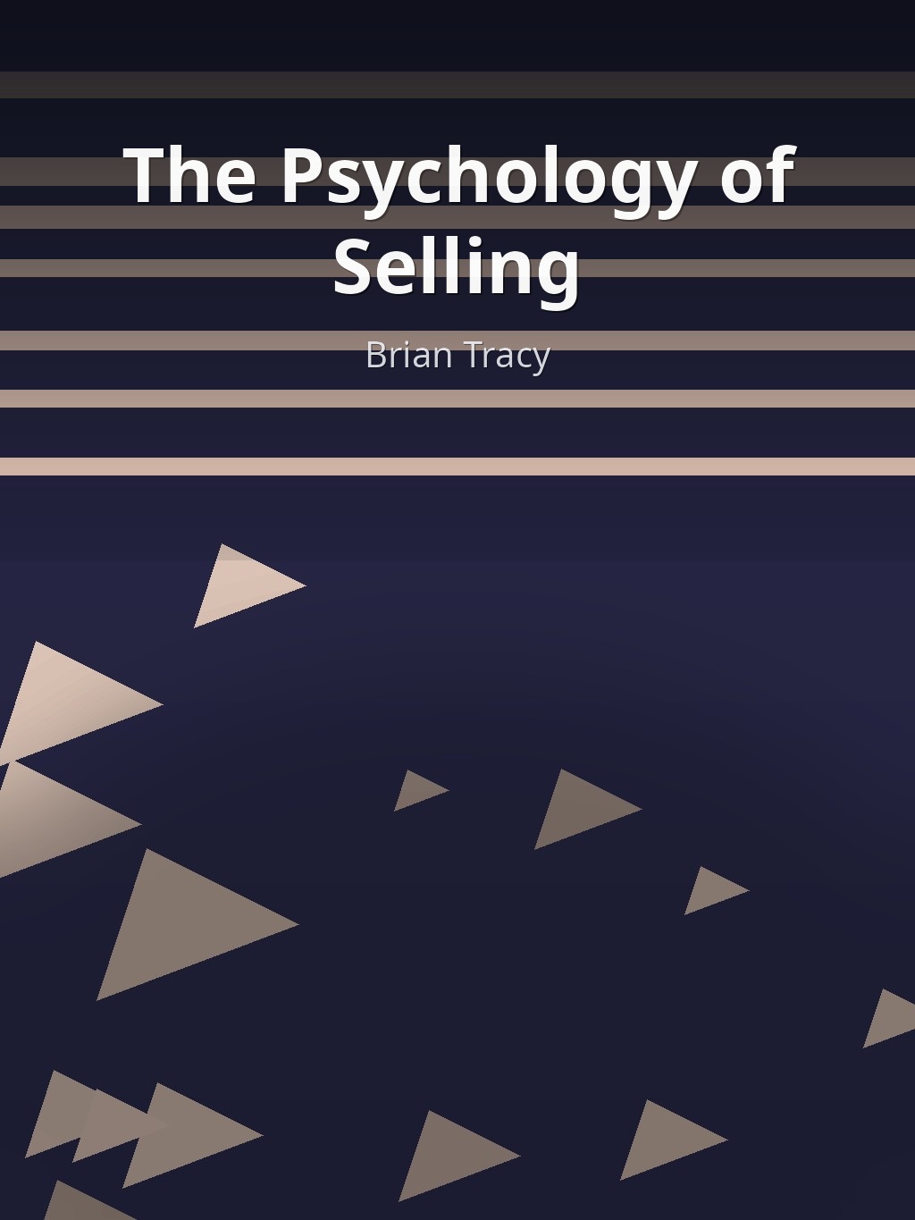 The Psychology of Selling by Brian Tracy book cover