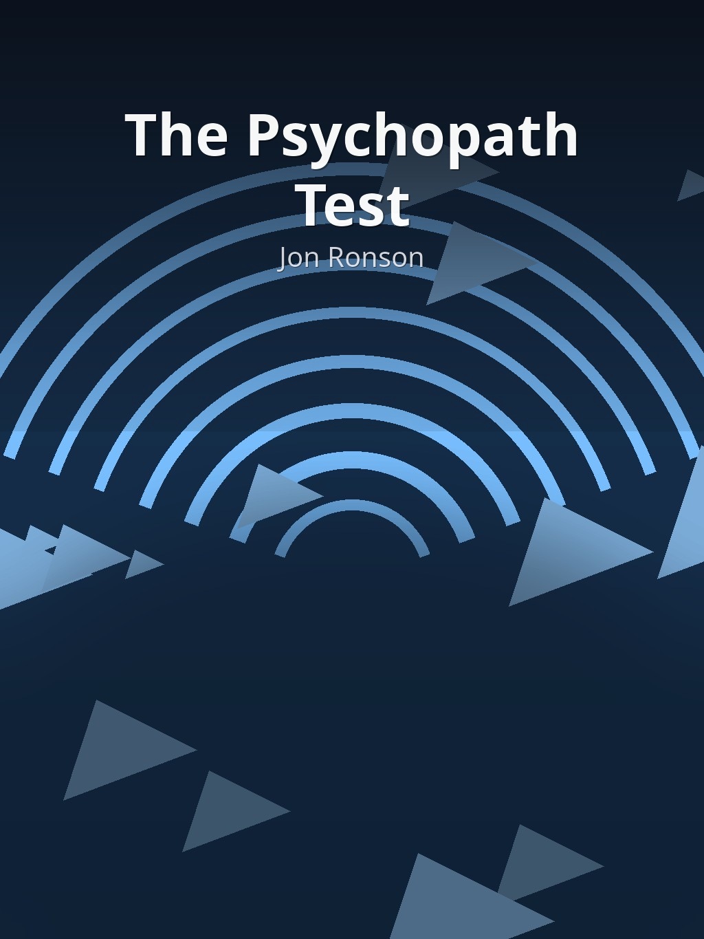The Psychopath Test by Jon Ronson book cover