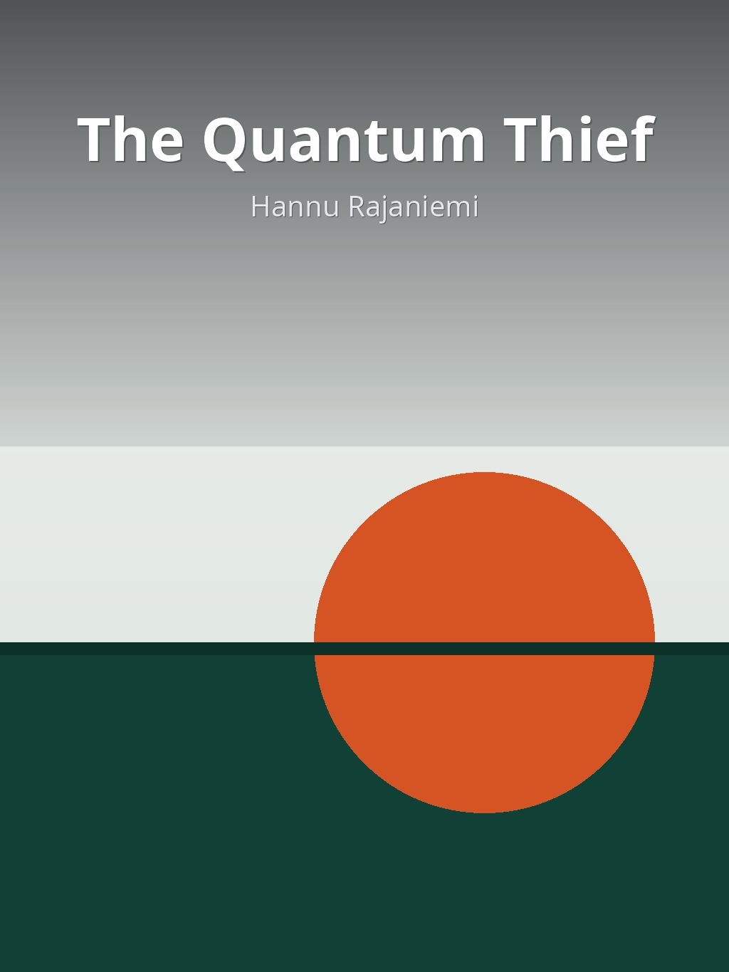 The Quantum Thief by Hannu Rajaniemi book cover