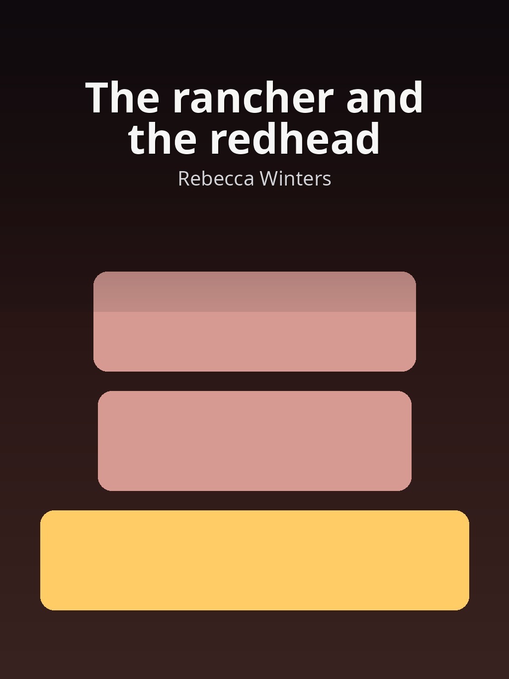 The rancher and the redhead by Rebecca Winters book cover