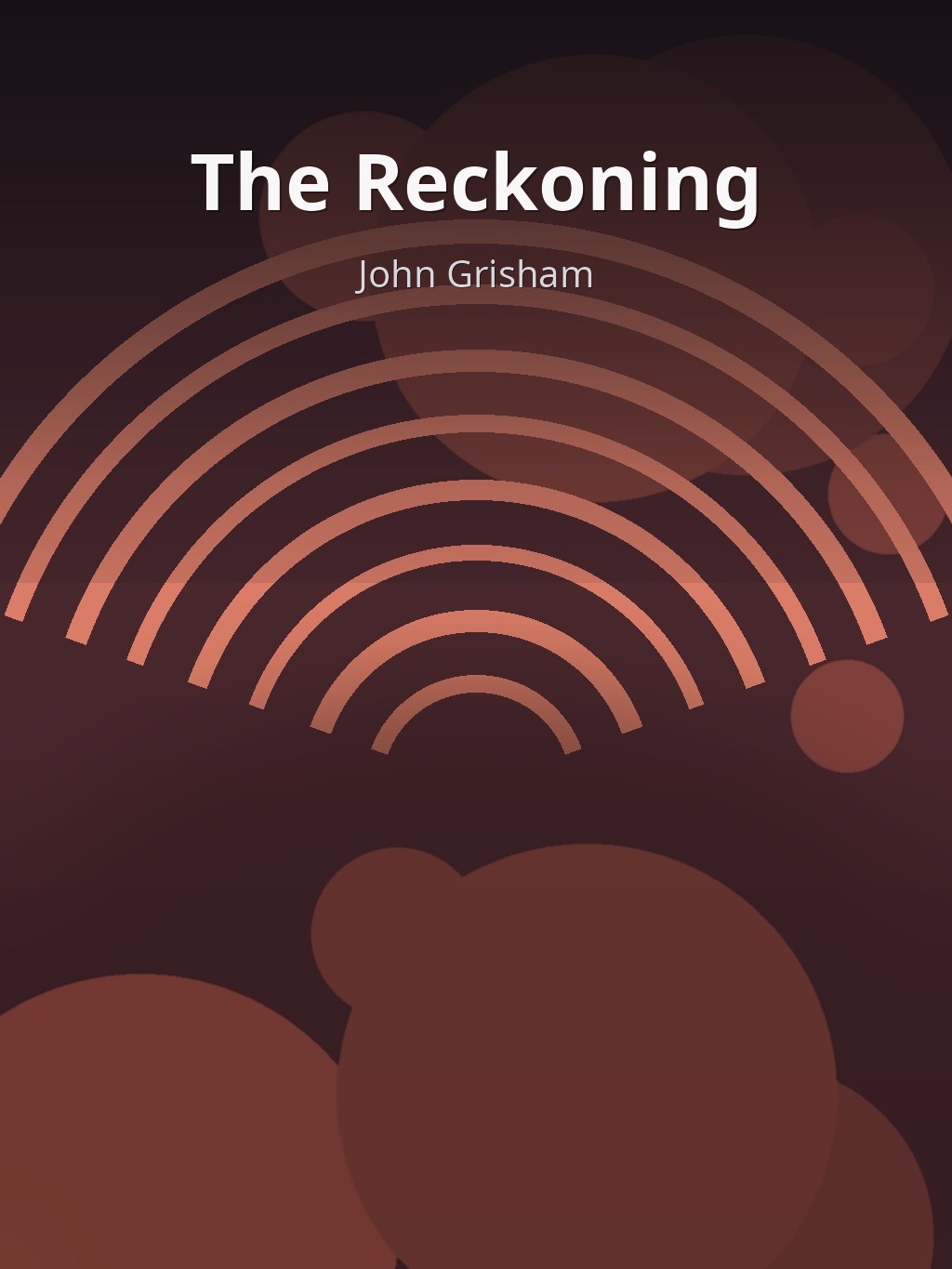 The Reckoning by John Grisham book cover