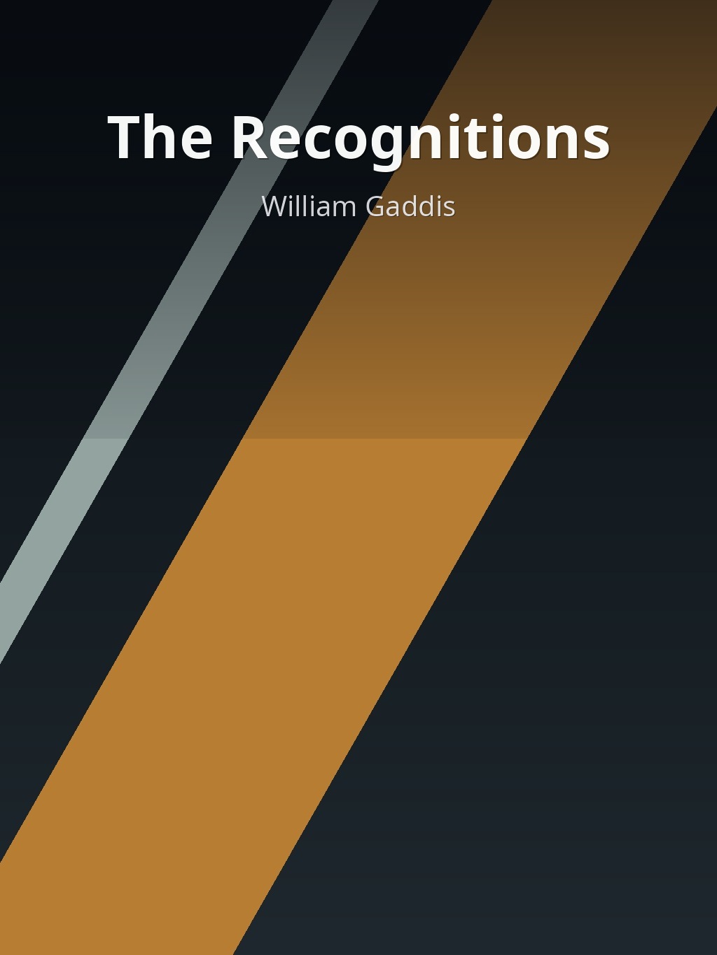 The Recognitions by William Gaddis book cover