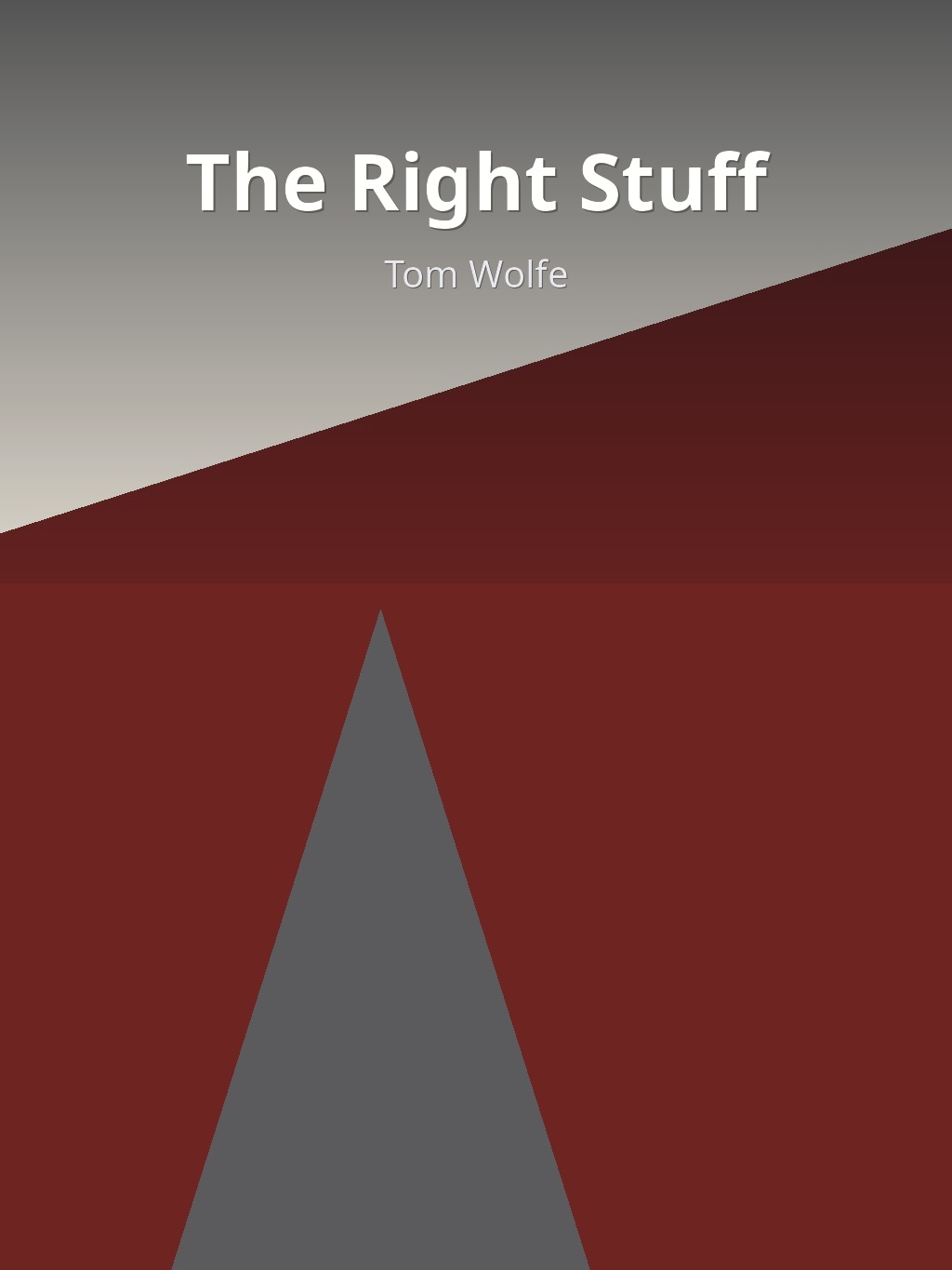 The Right Stuff by Tom Wolfe book cover