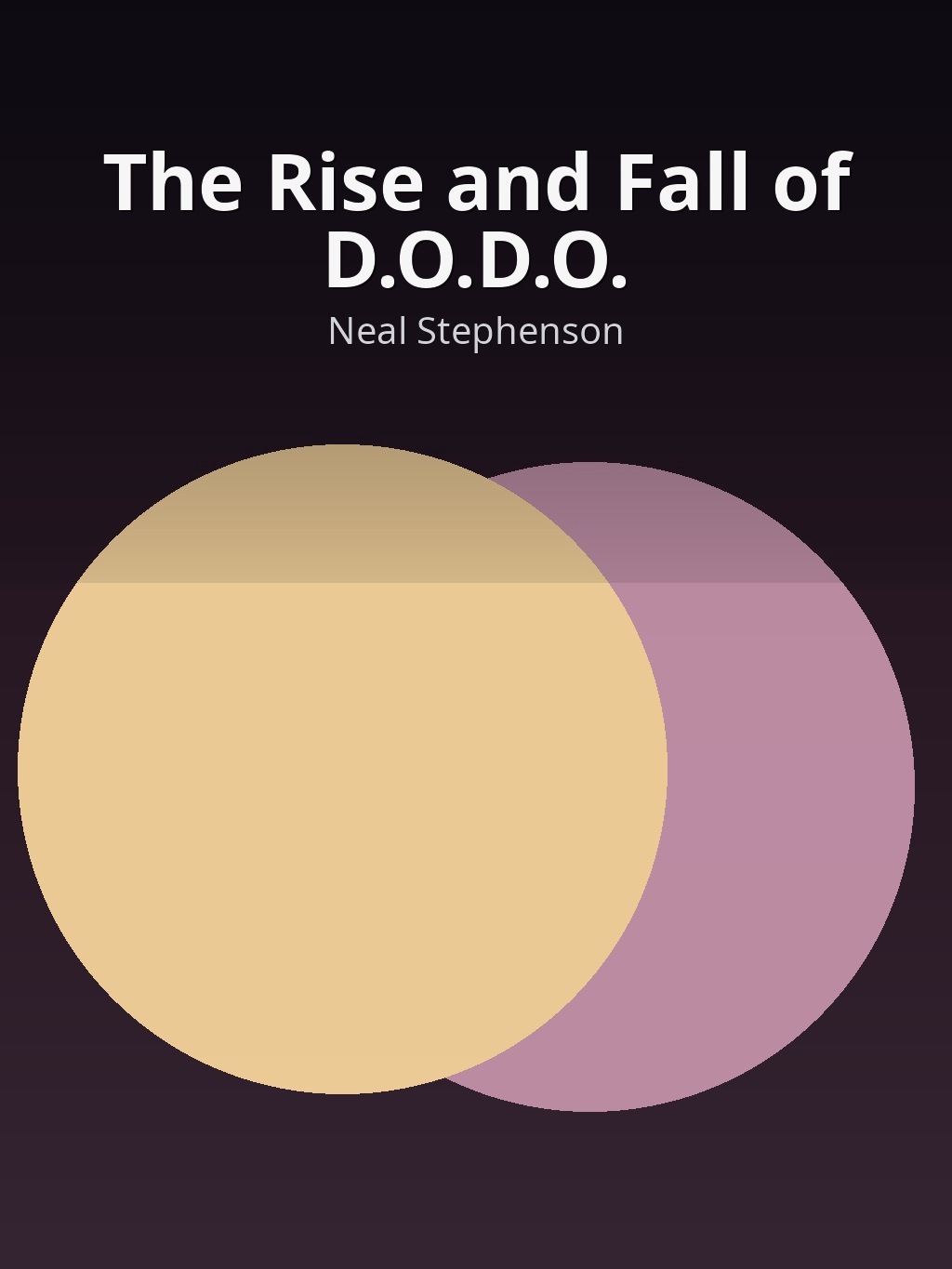 The Rise and Fall of D.O.D.O. by Neal Stephenson book cover