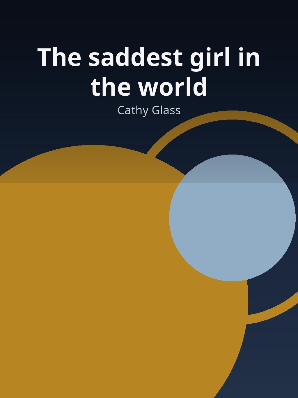 The saddest girl in the world by Cathy Glass book cover