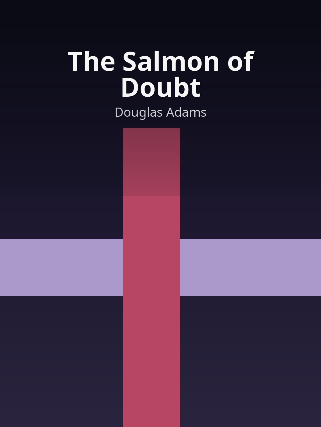 The Salmon of Doubt by Douglas Adams book cover
