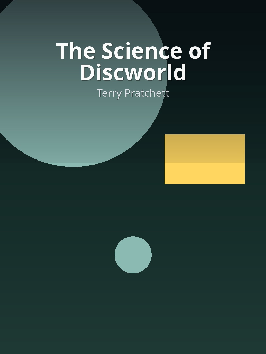 The Science of Discworld by Terry Pratchett book cover