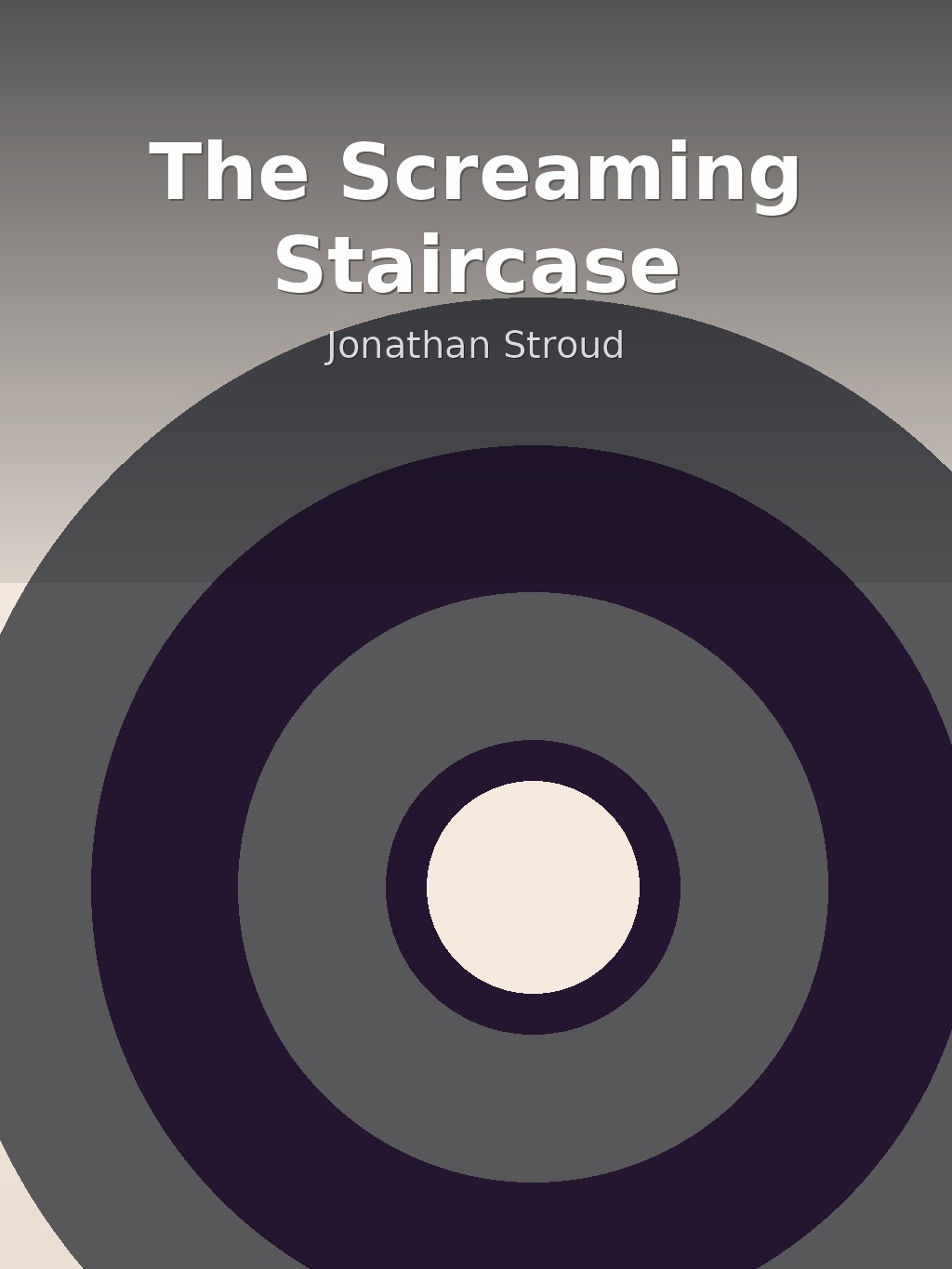 The Screaming Staircase by Jonathan Stroud book cover