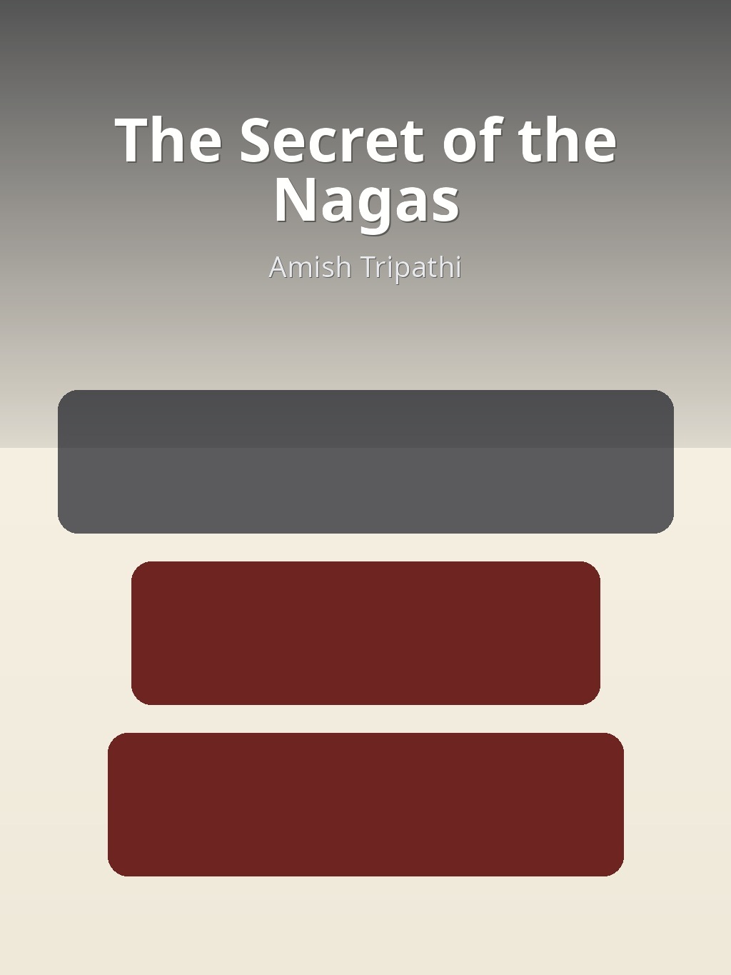 The Secret of the Nagas by Amish Tripathi book cover