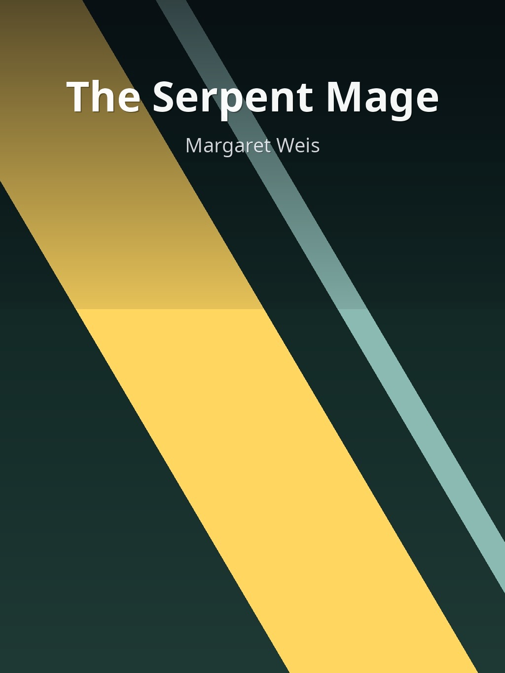 The Serpent Mage by Margaret Weis book cover