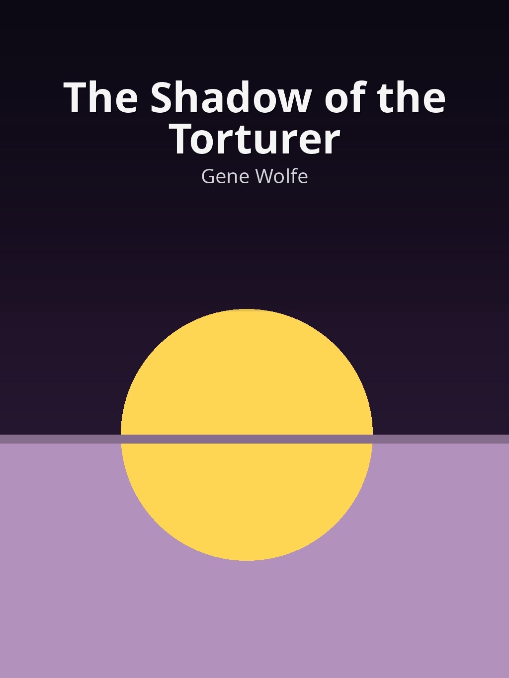 The Shadow of the Torturer by Gene Wolfe book cover