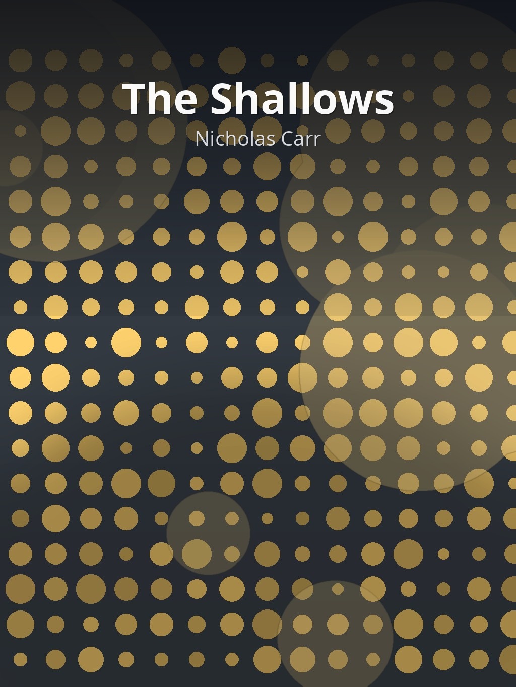 The Shallows by Nicholas Carr book cover