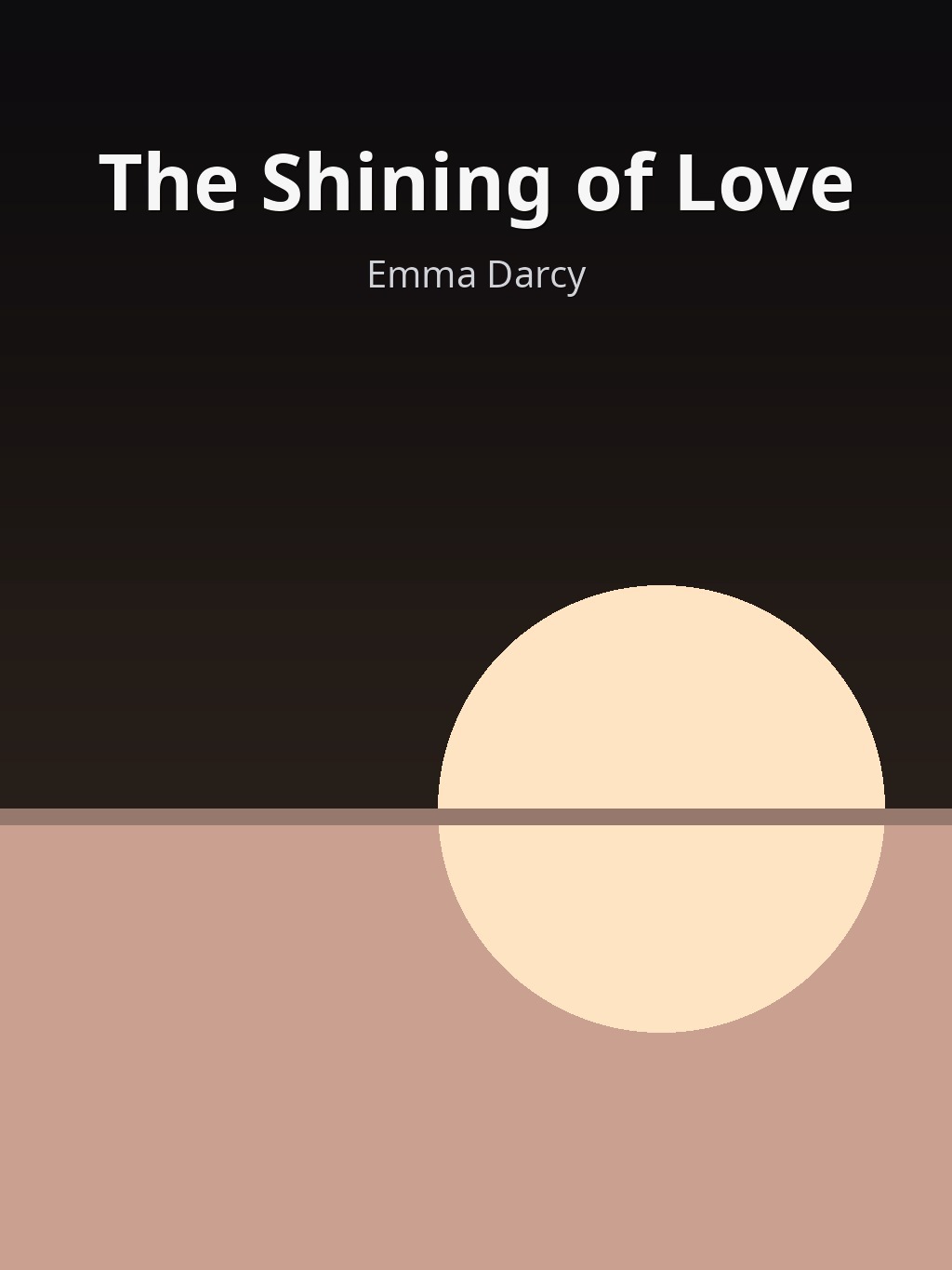 The Shining of Love by Emma Darcy book cover