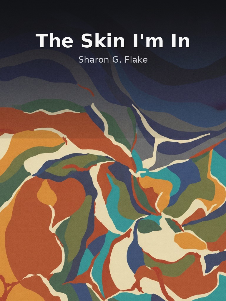The Skin I'm In by Sharon G. Flake book cover