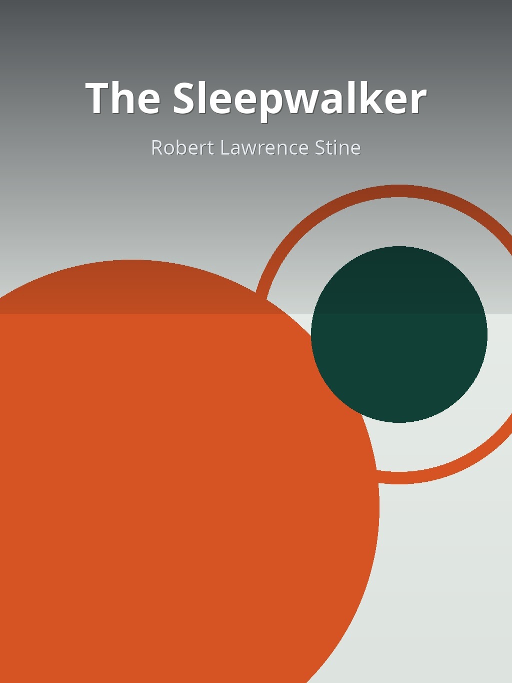 The Sleepwalker by Robert Lawrence Stine book cover