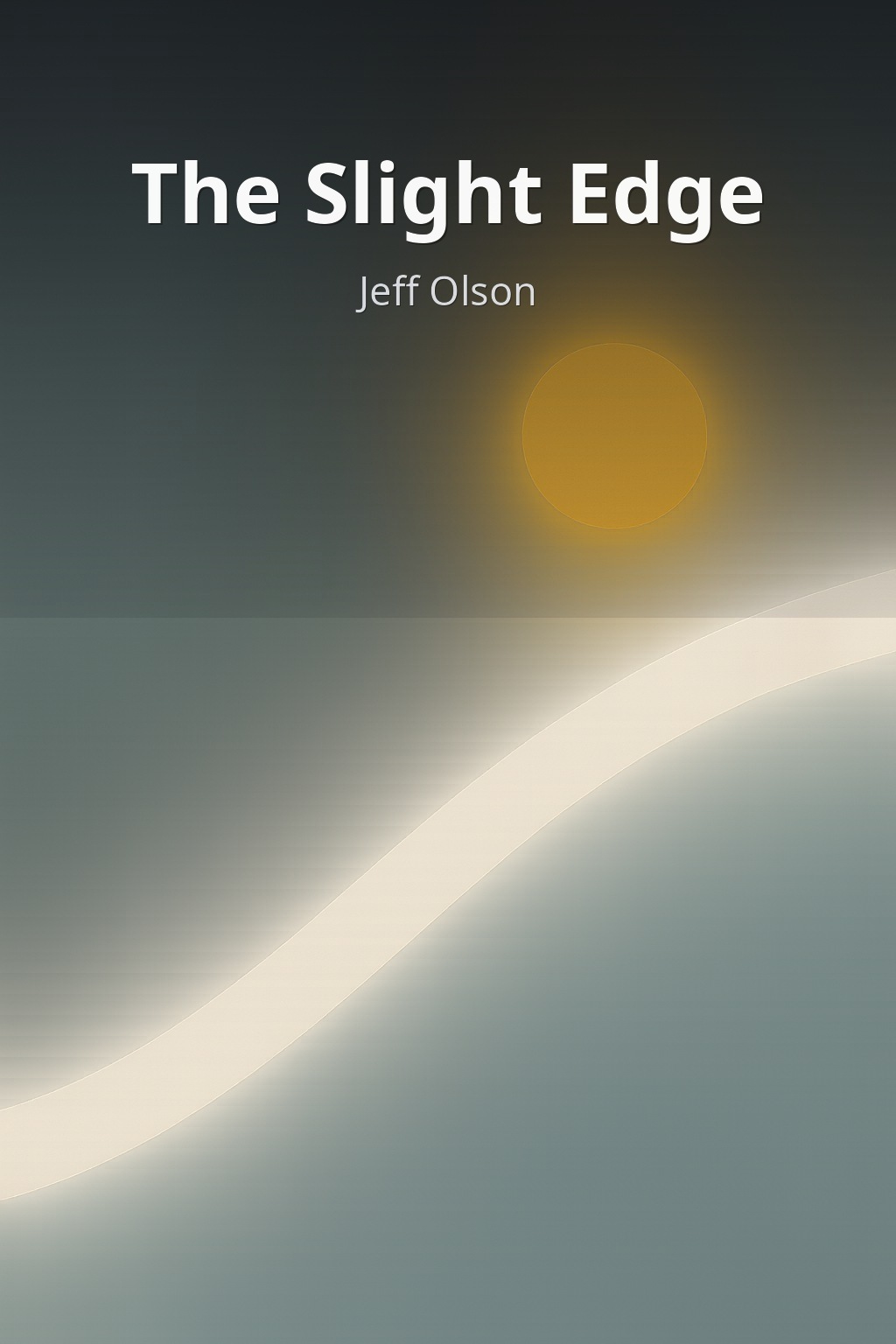 The Slight Edge by Jeff Olson book cover