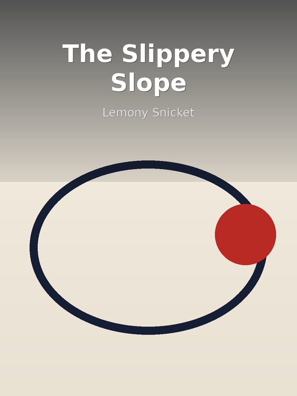 The Slippery Slope by Lemony Snicket book cover